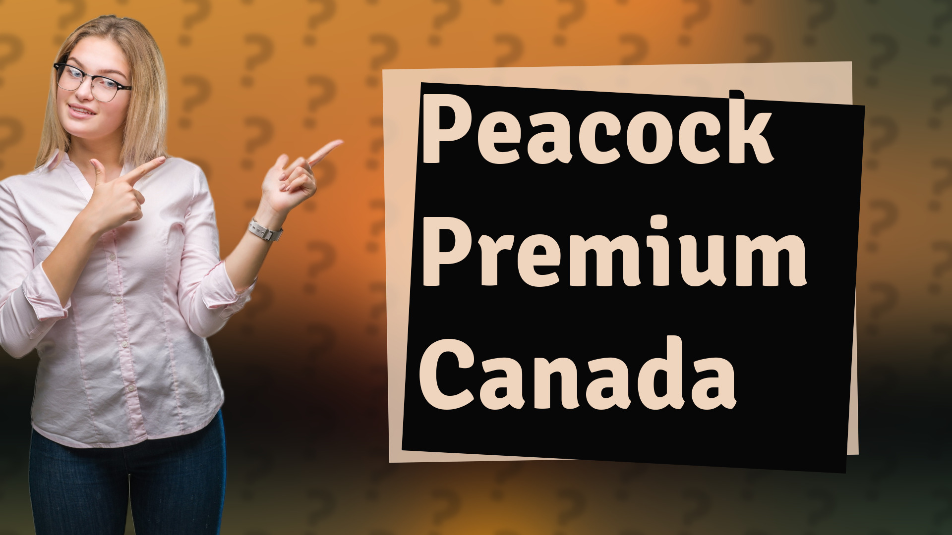 Peacock Premium Canada