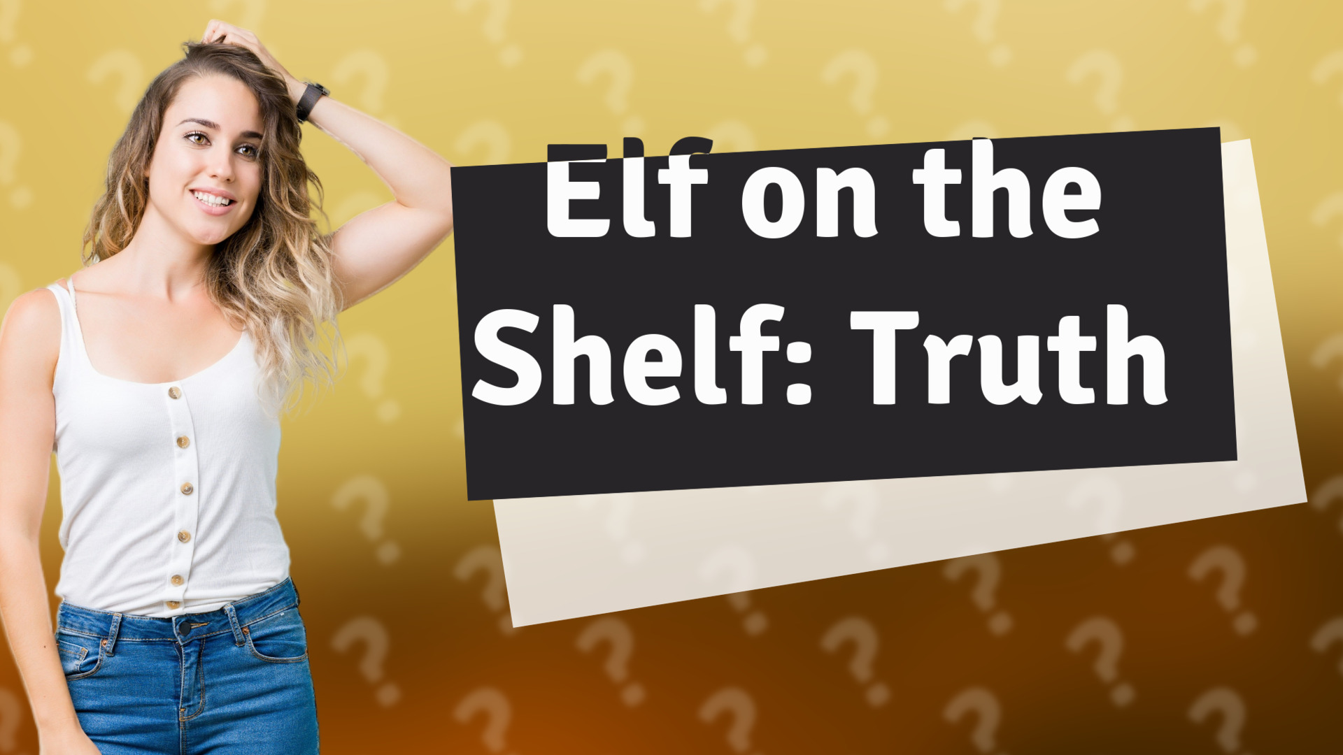 Elf on the Shelf: Truth