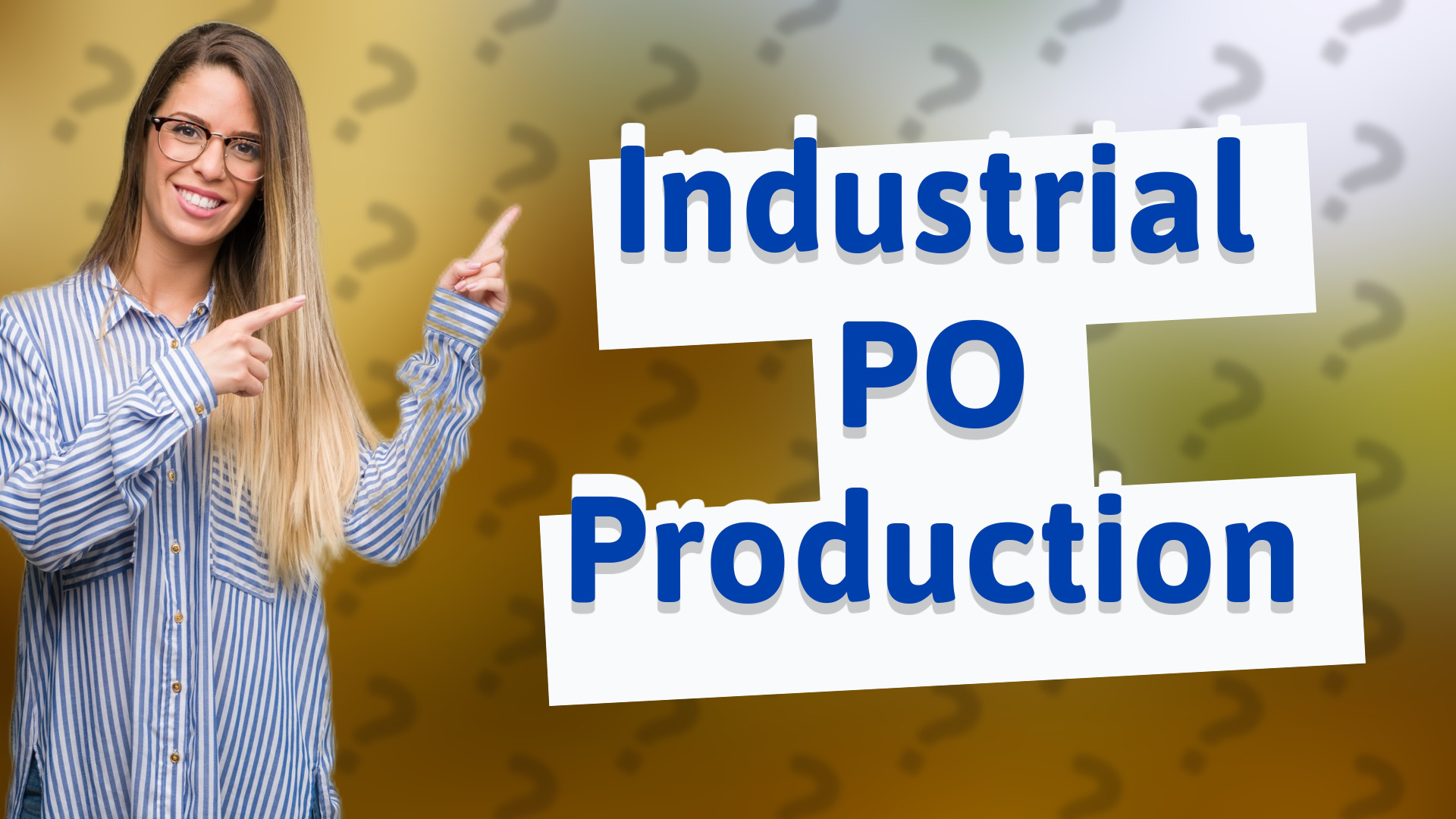 Industrial PO Production