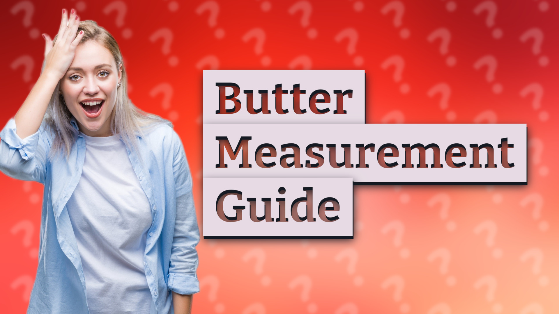 Butter Measurement Guide