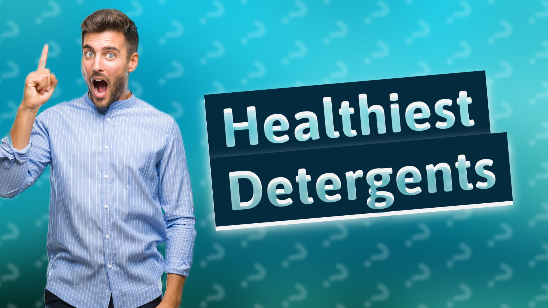 Healthiest Detergents