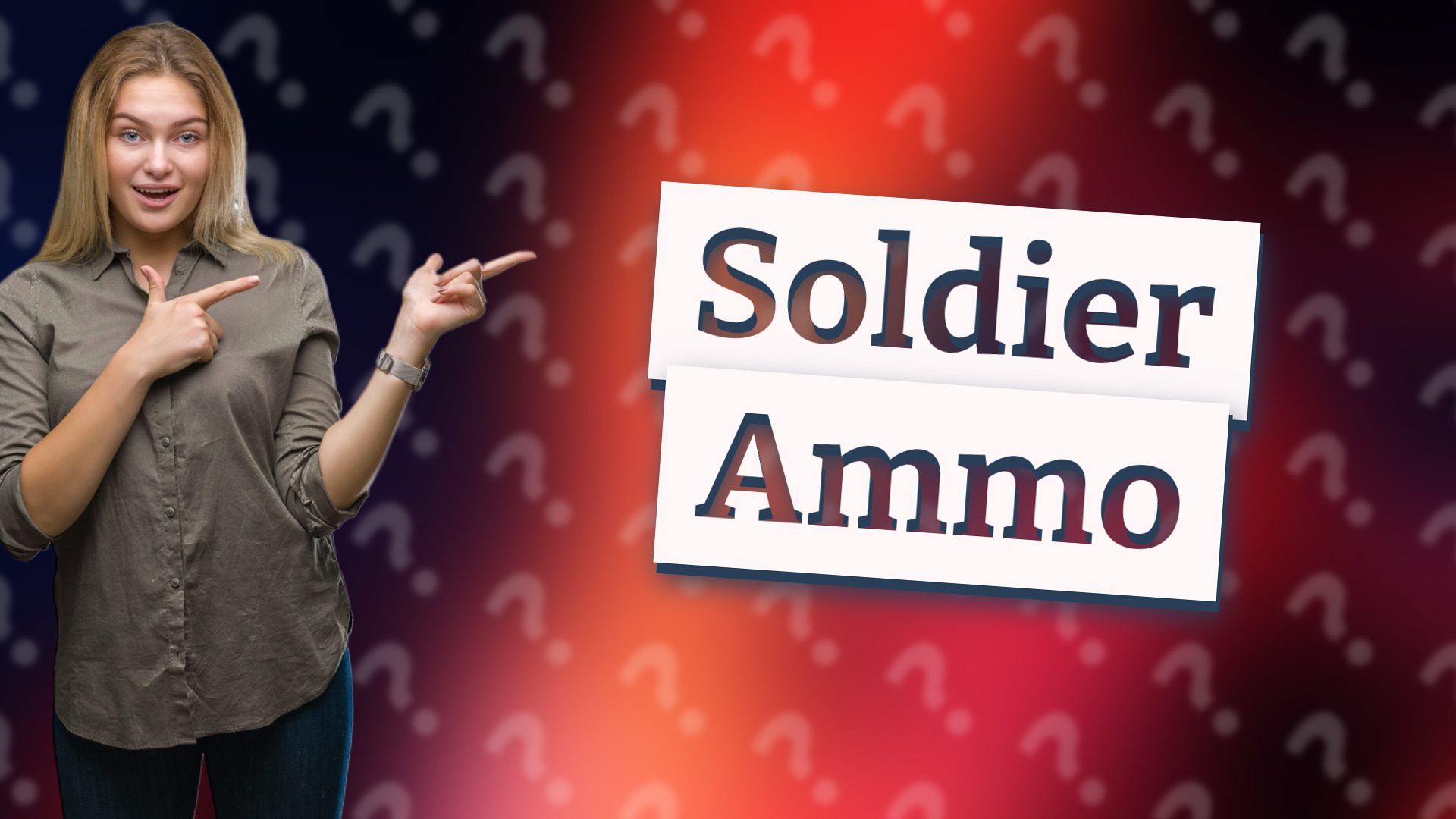 Soldier Ammo