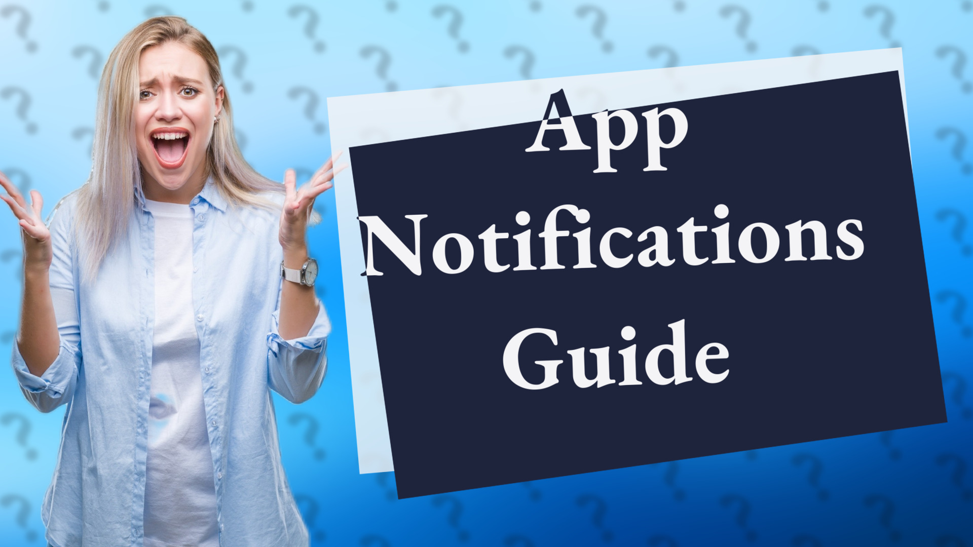 App Notifications Guide