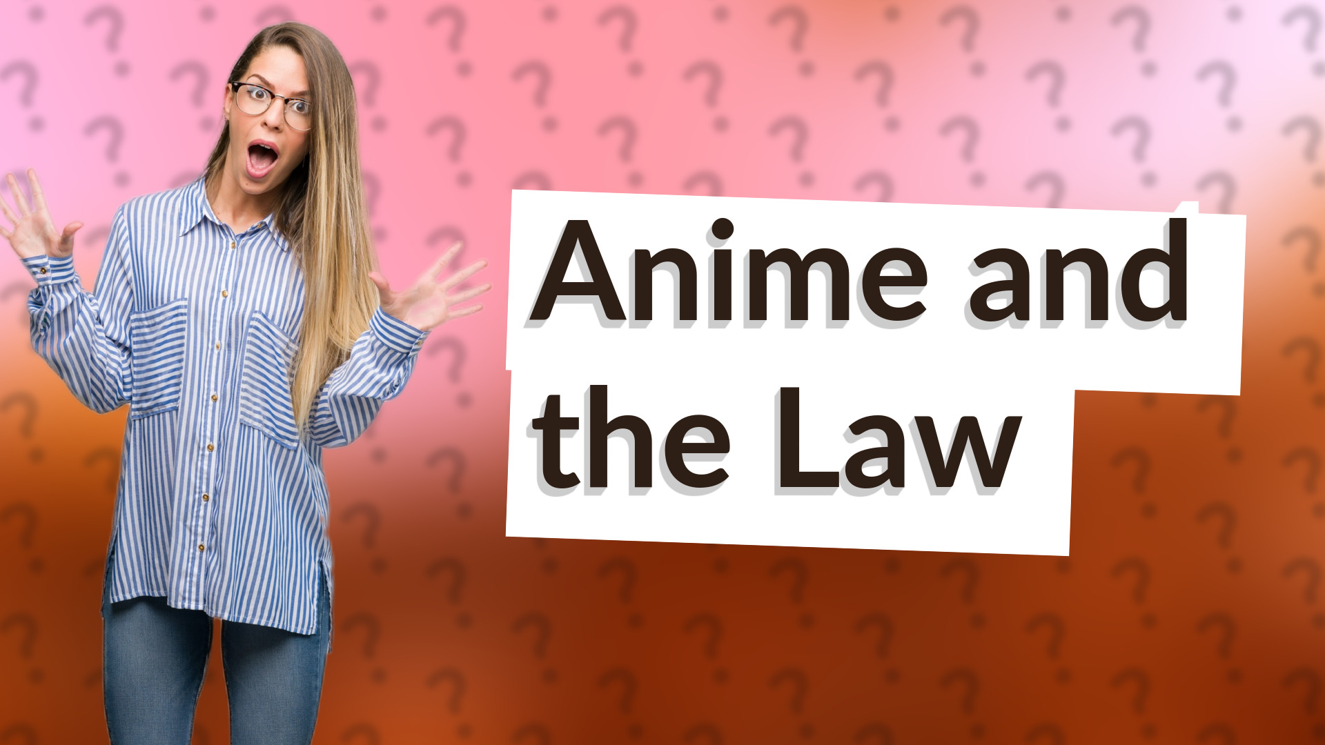 Anime and the Law