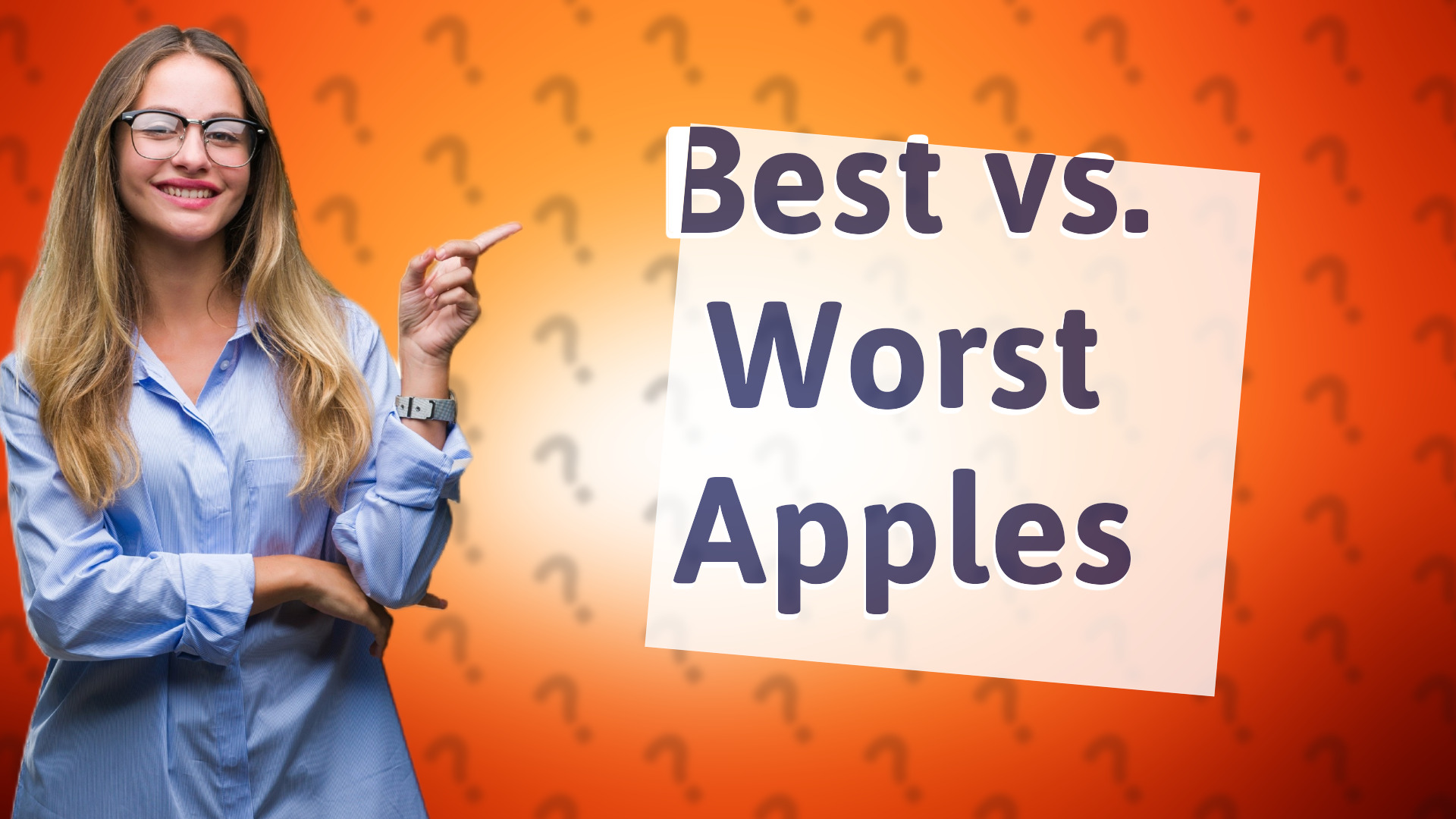 Best vs. Worst Apples