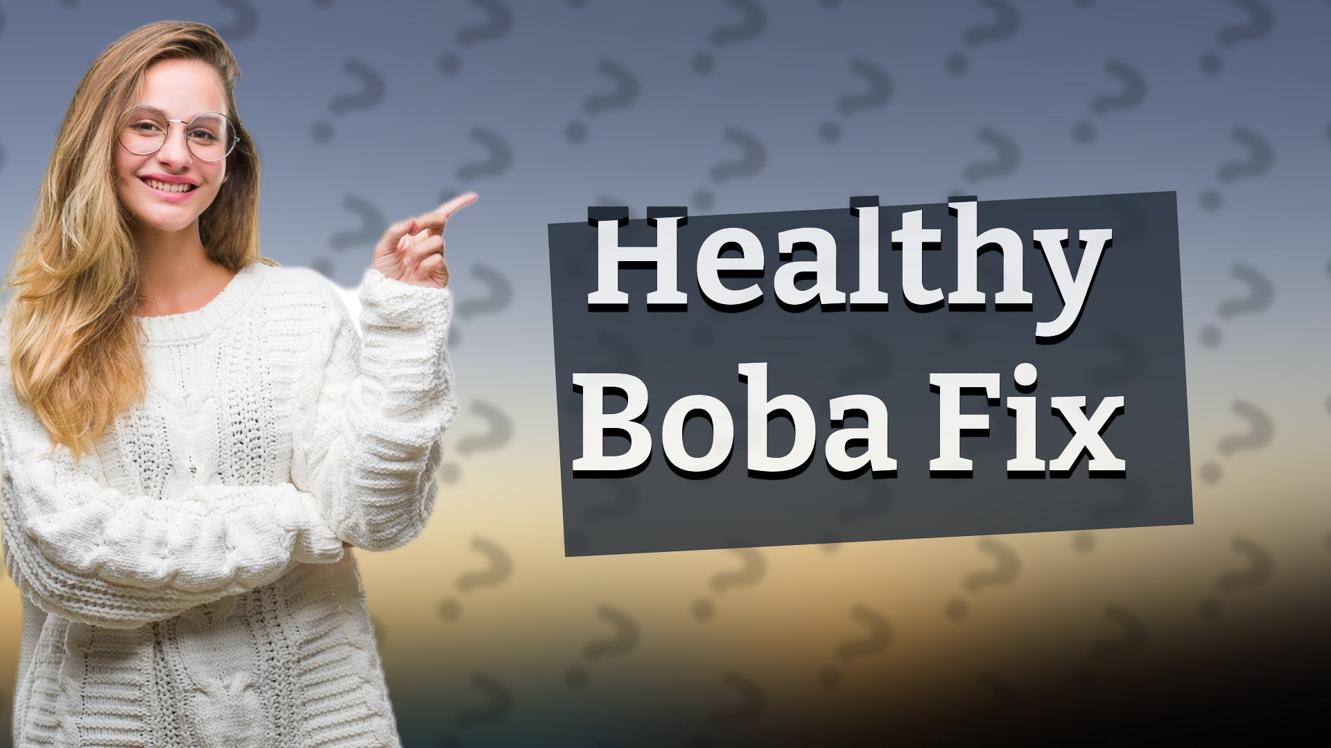 Healthy Boba Fix