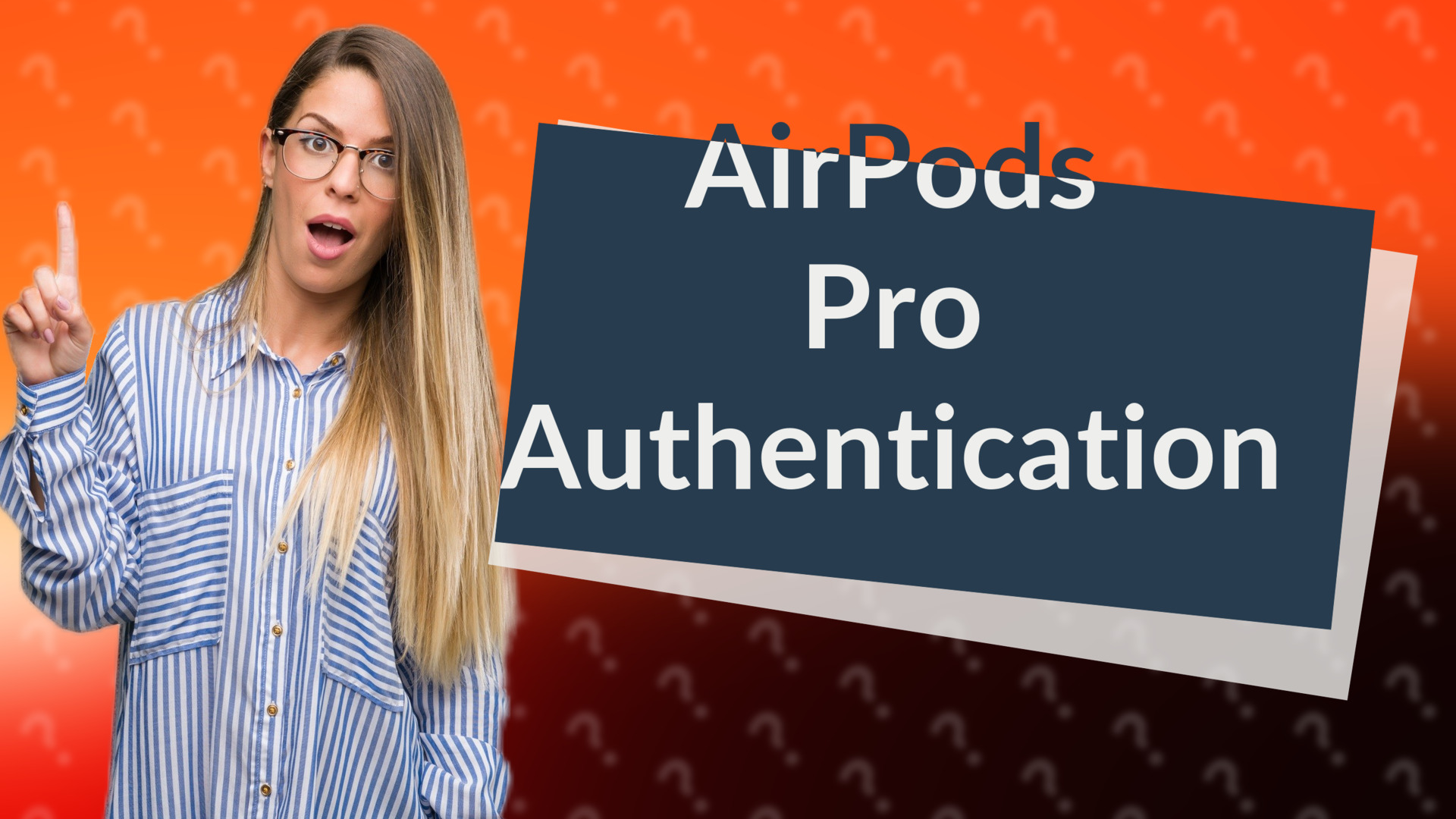 AirPods Pro Authentication