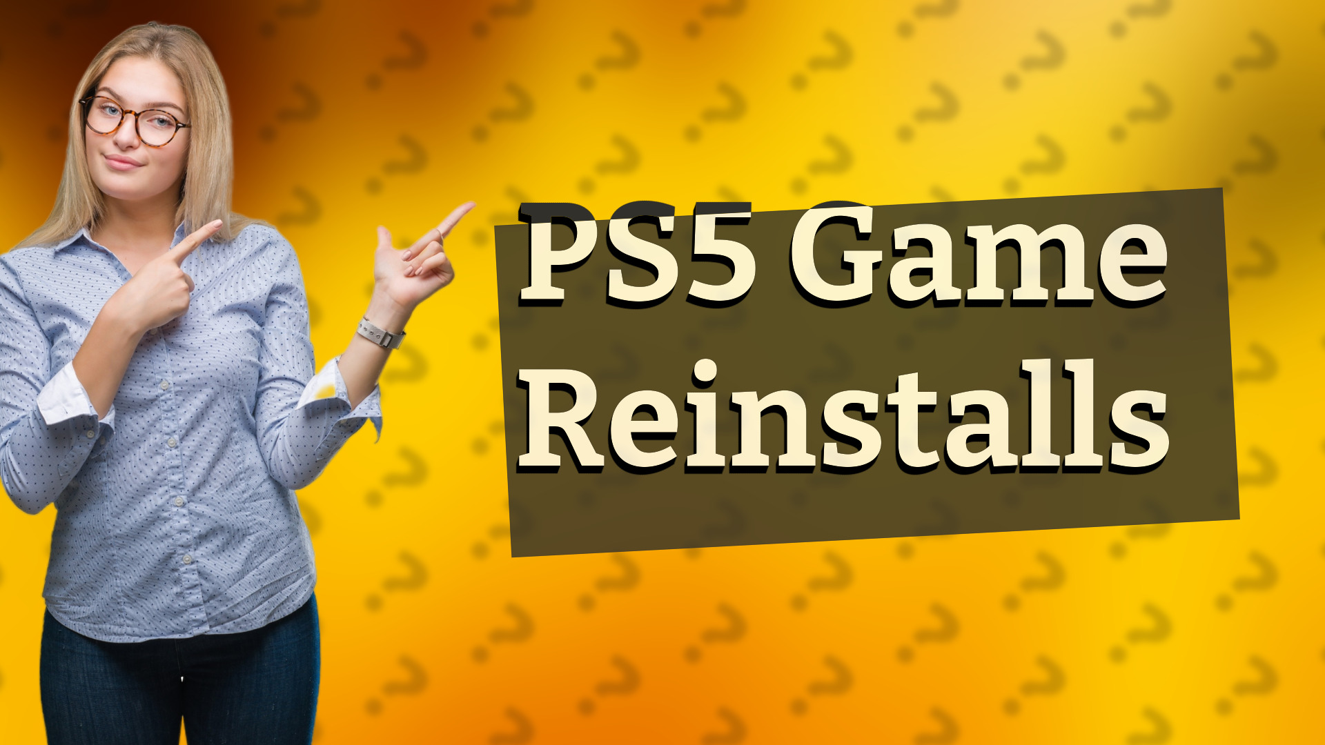 PS5 Game Reinstalls