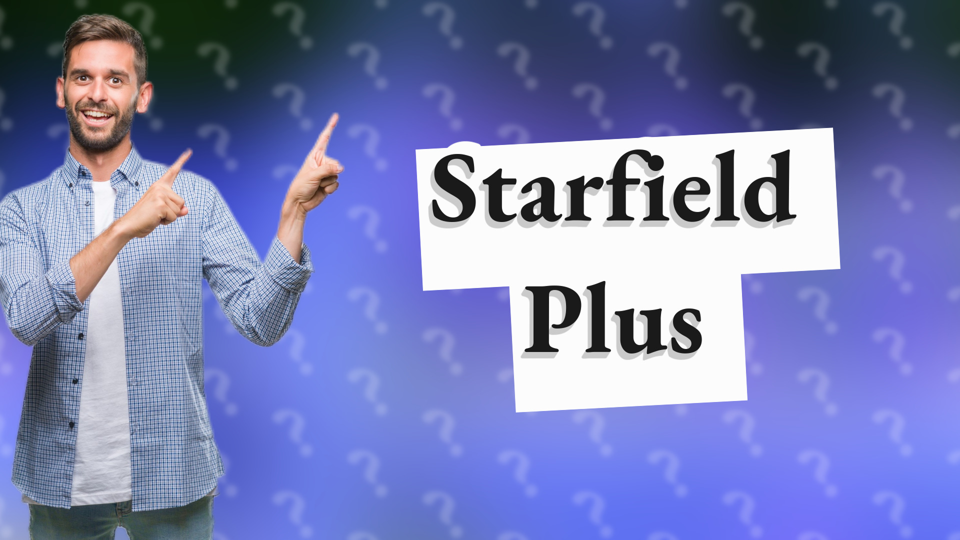 Starfield Plus