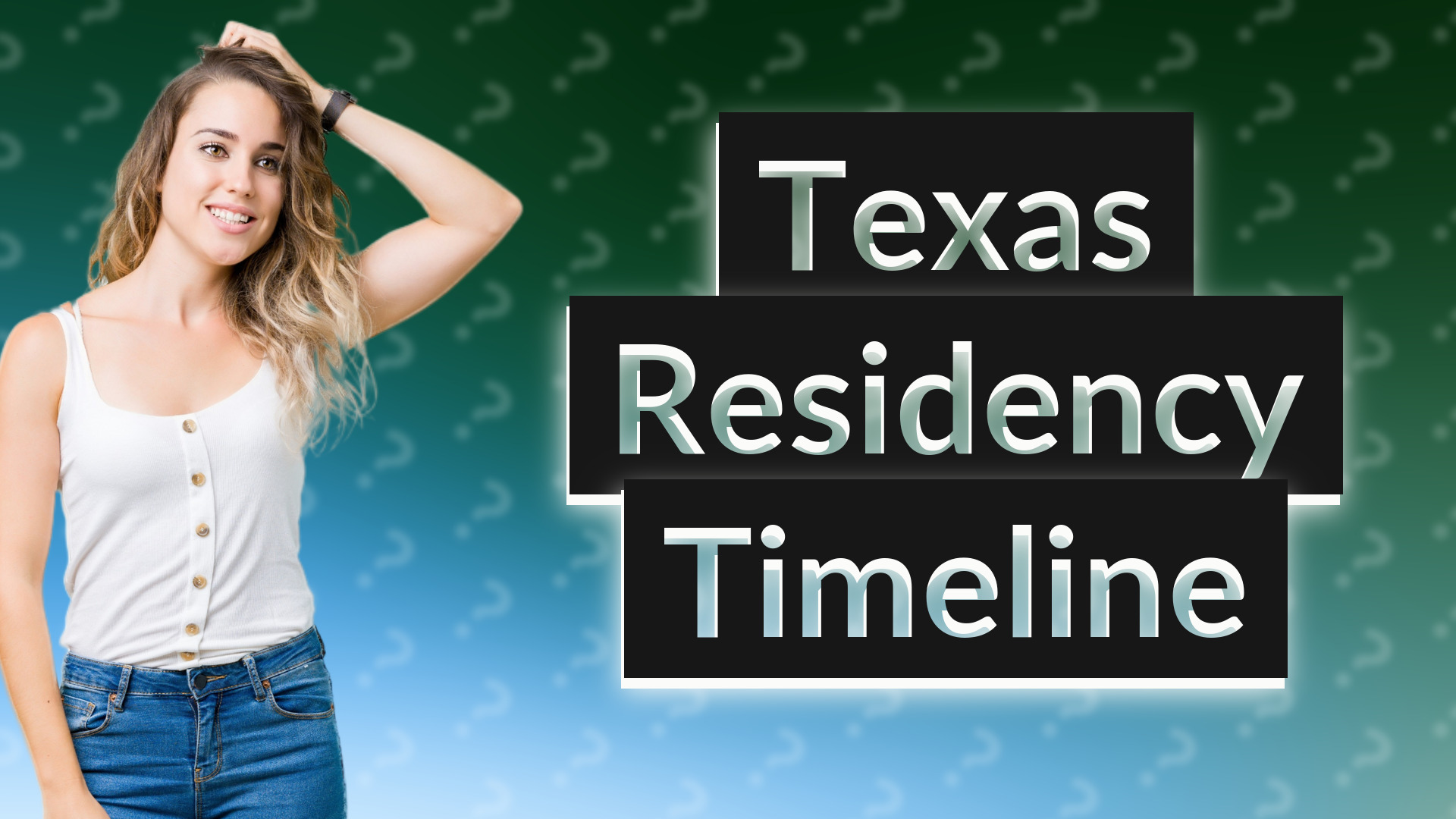 Texas Residency Timeline