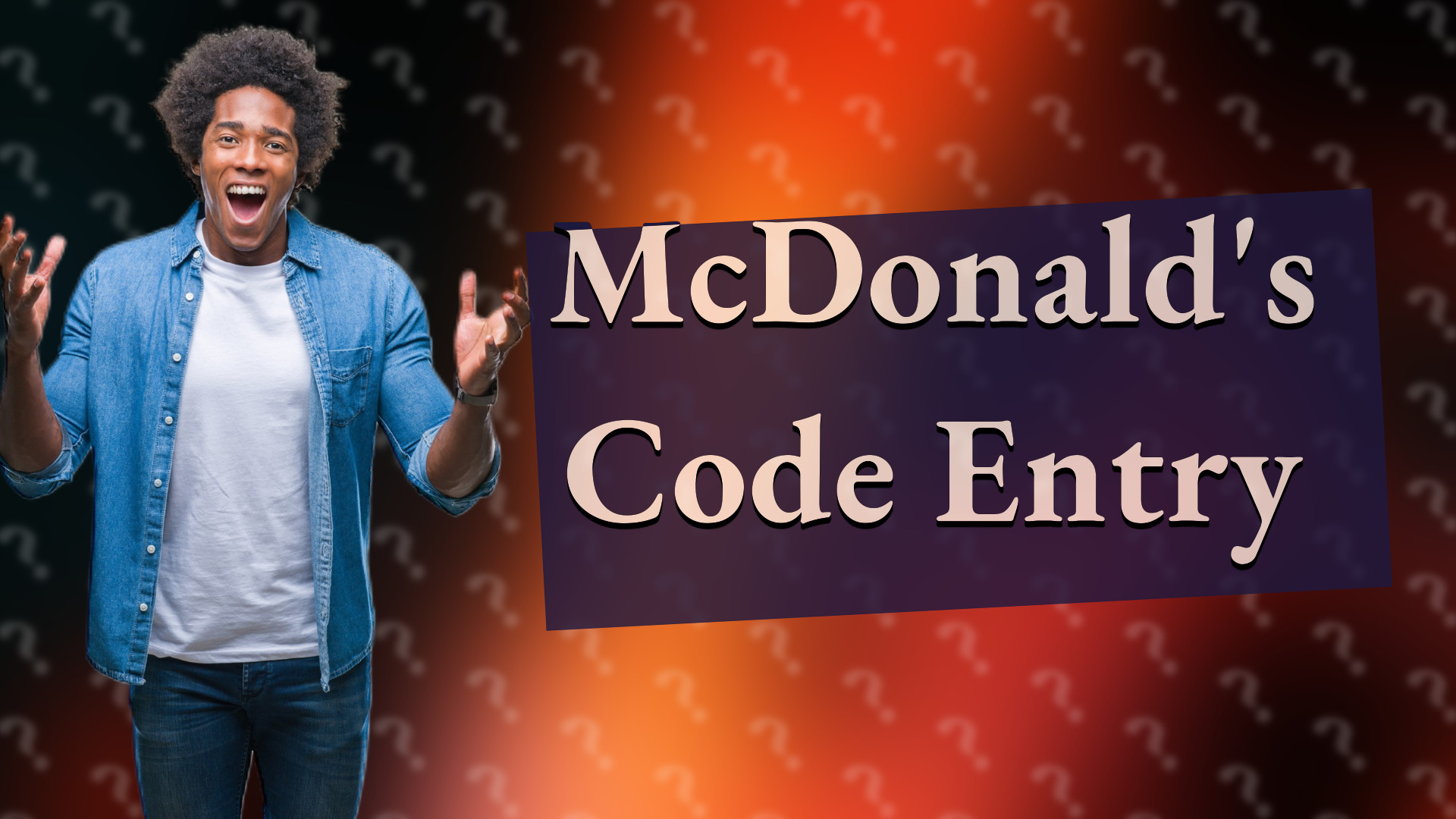 McDonald's Code Entry