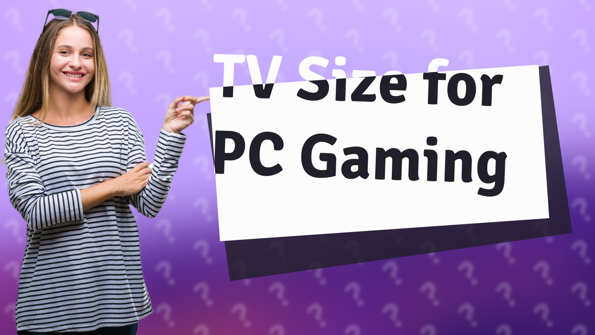TV Size for PC Gaming