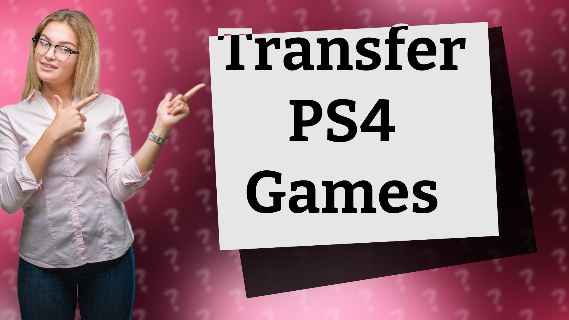 Transfer PS4 Games