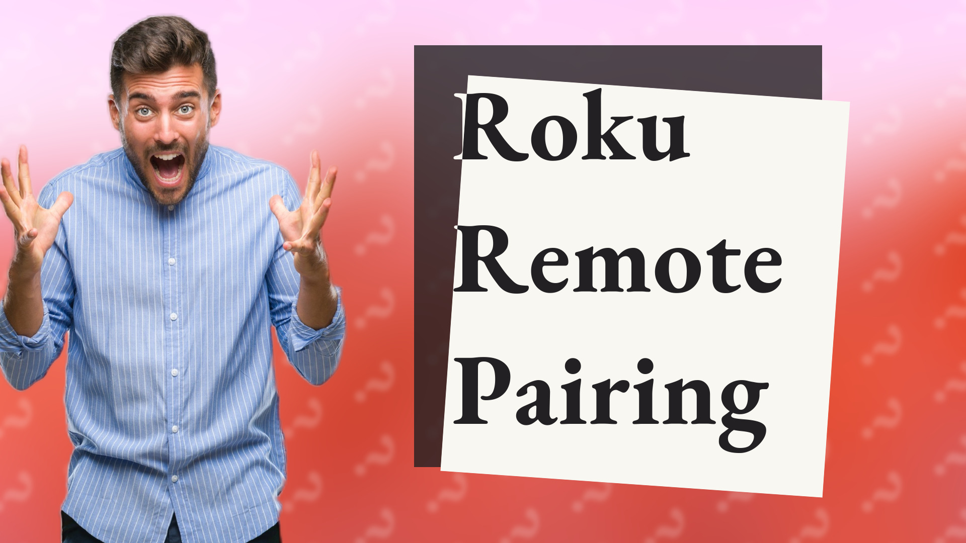 Roku Remote Pairing