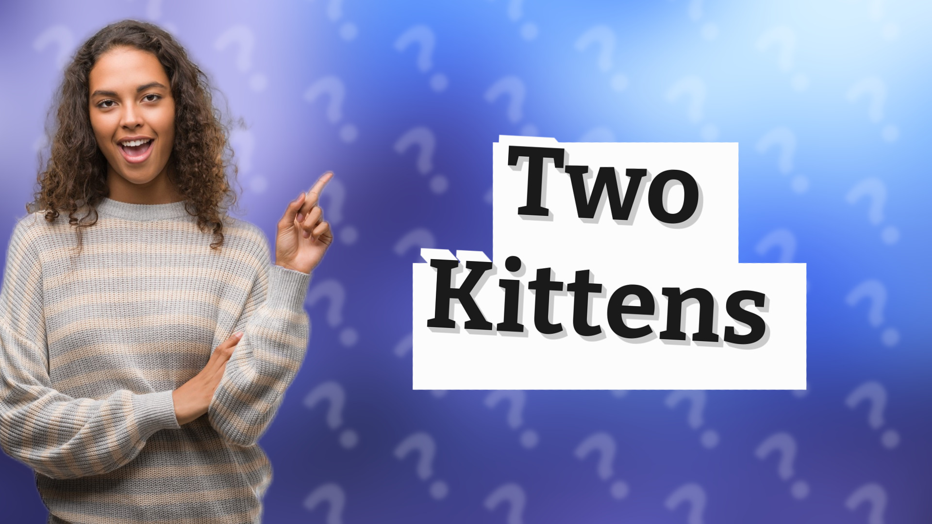 Two Kittens