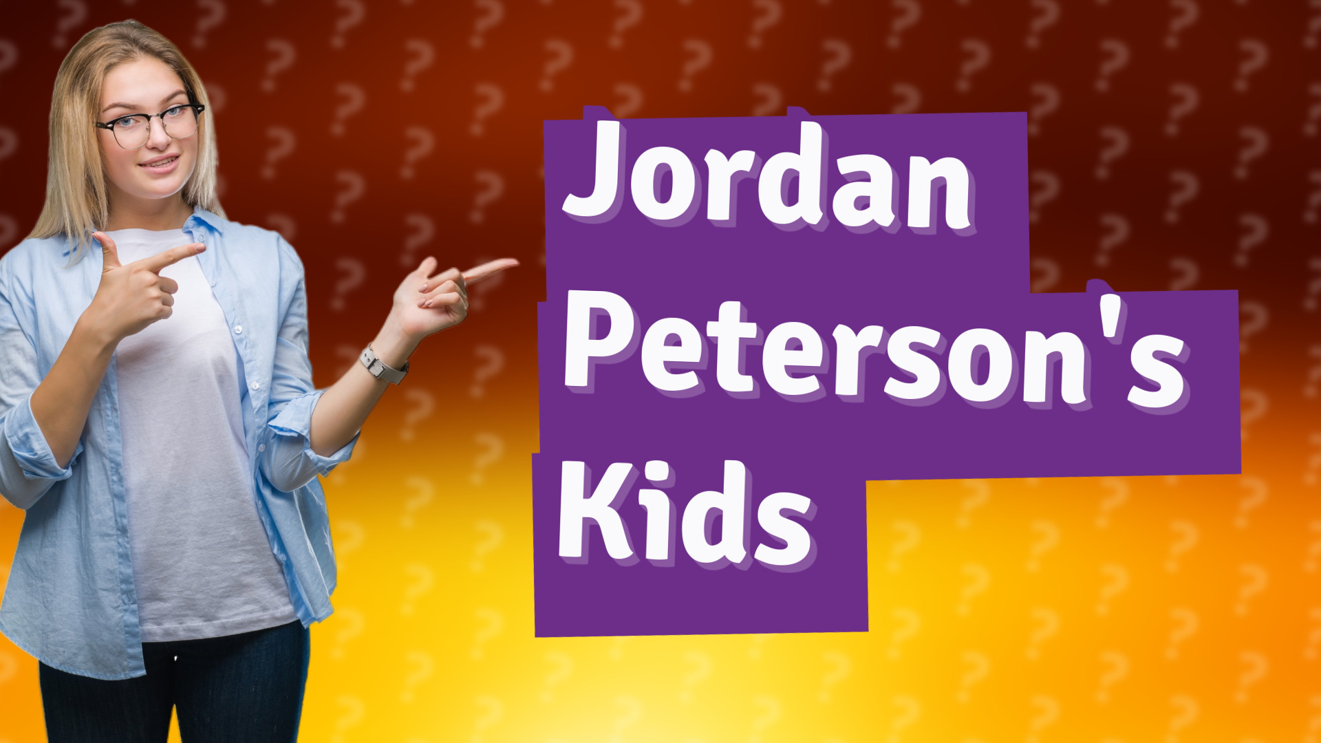 Jordan Peterson's Kids