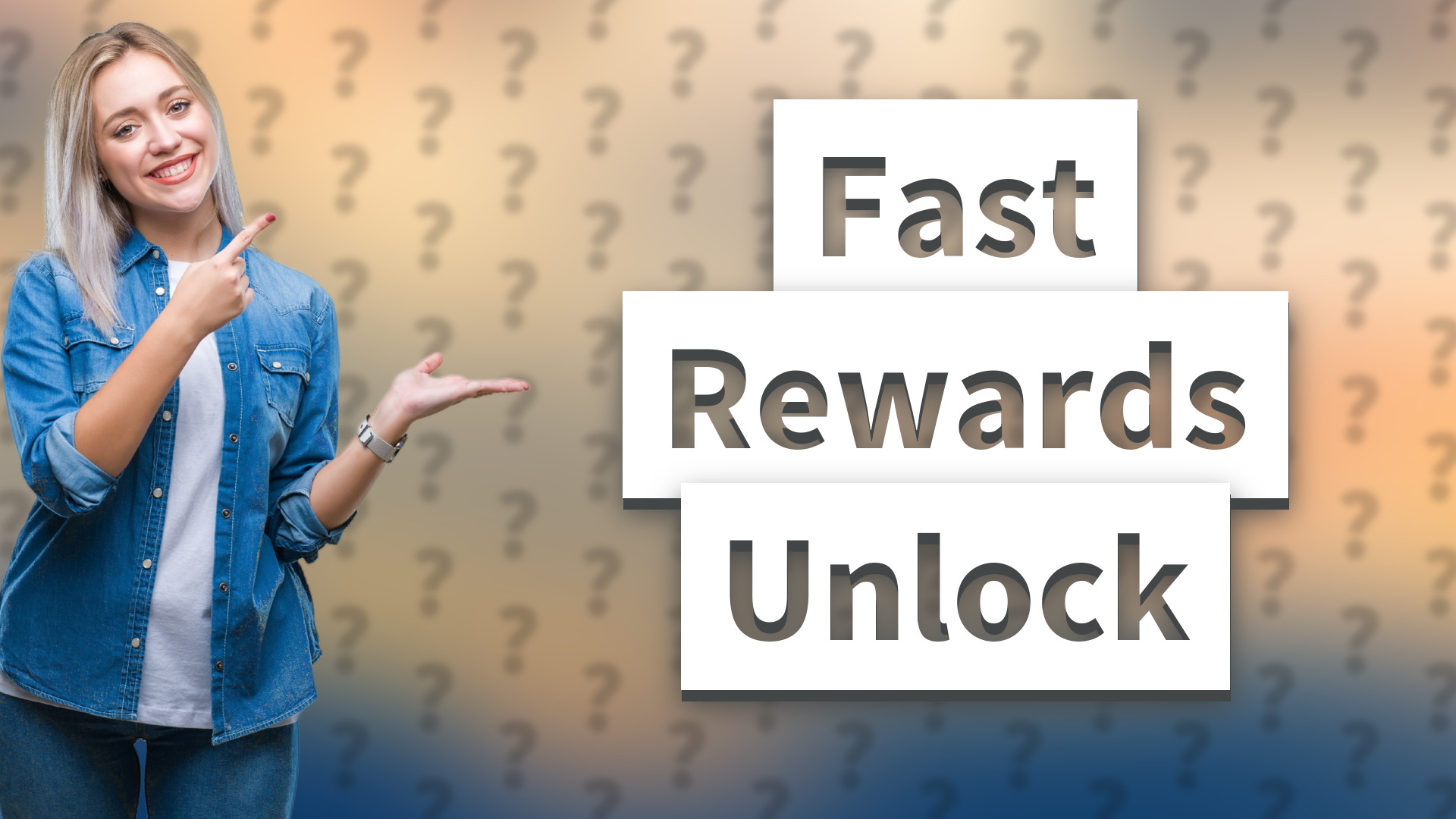 Fast Rewards Unlock