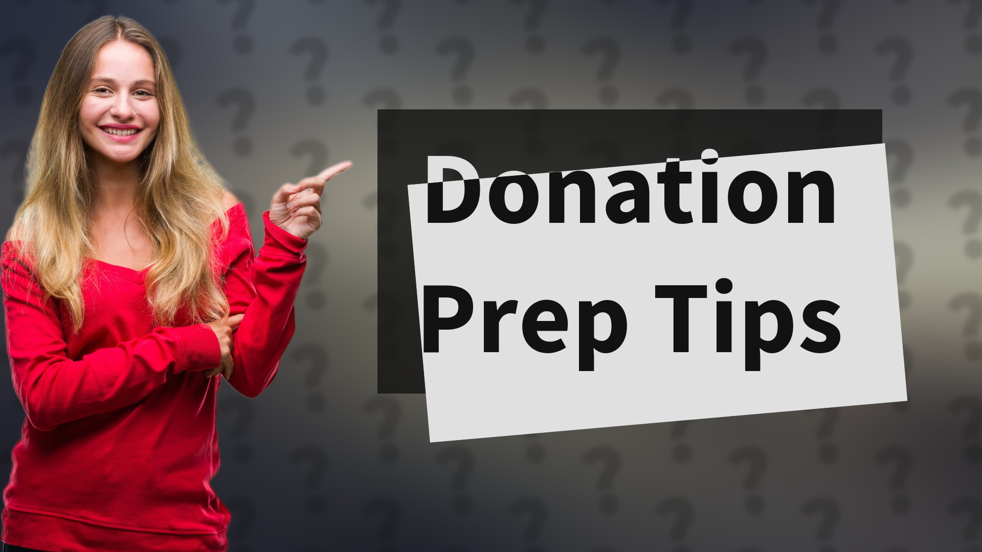 Donation Prep Tips
