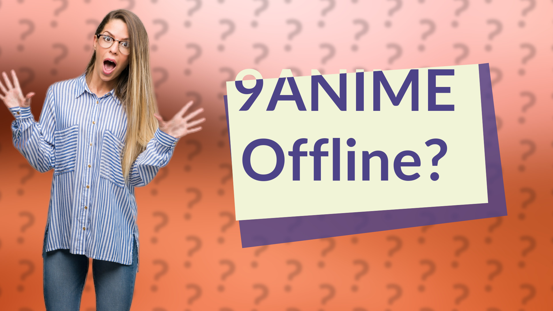 9ANIME Offline?