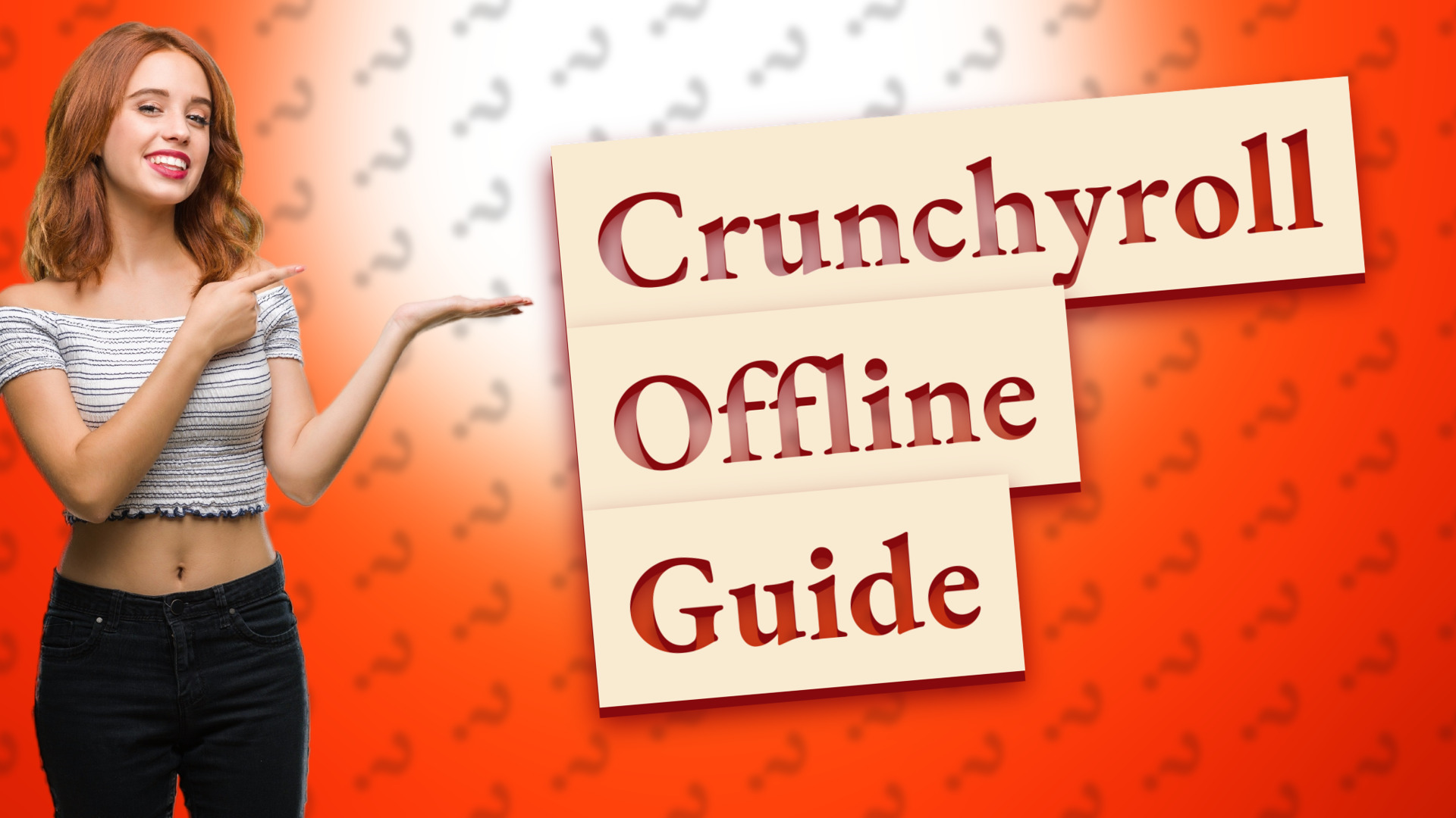 Crunchyroll Offline Guide
