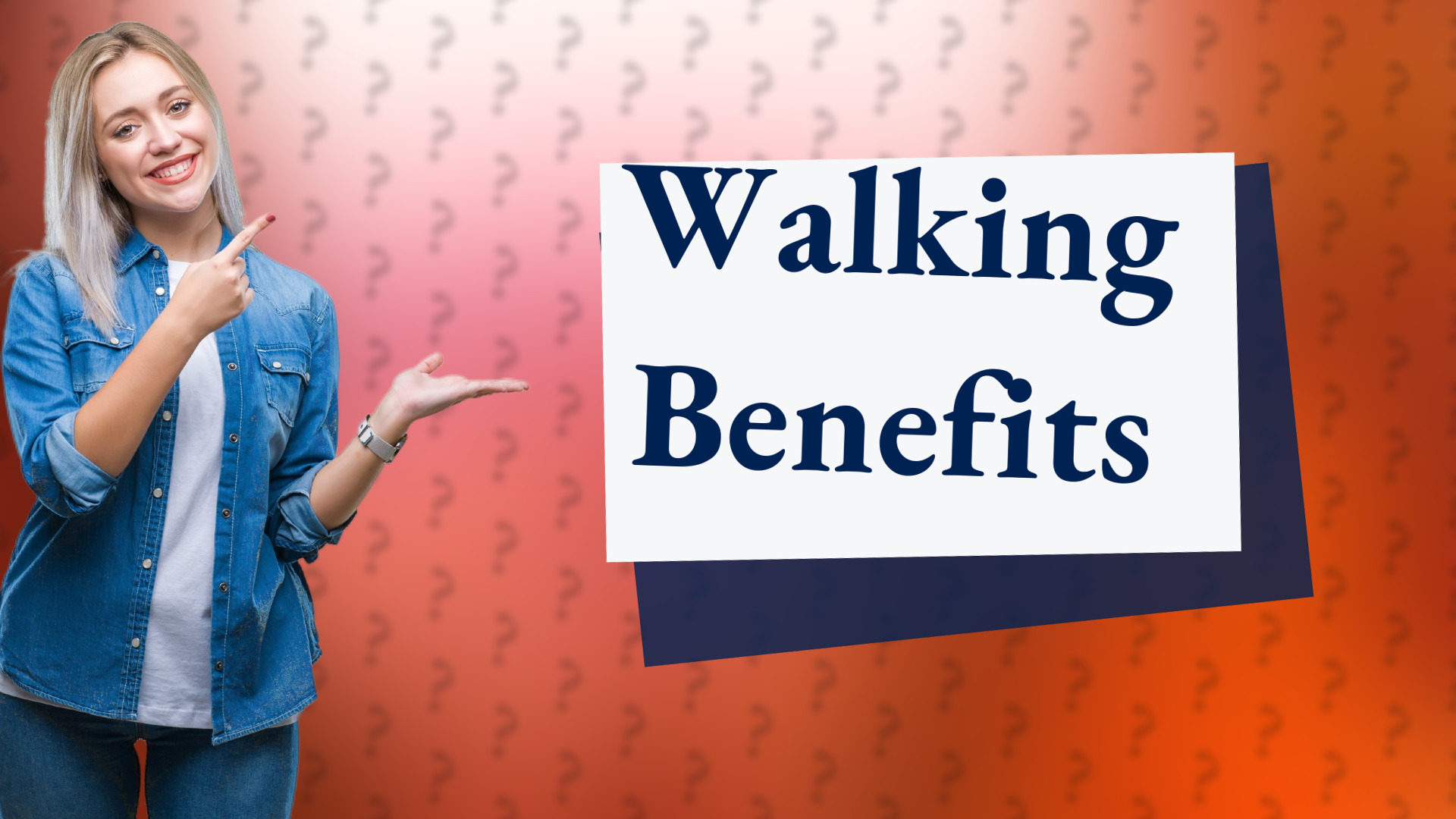 Walking Benefits