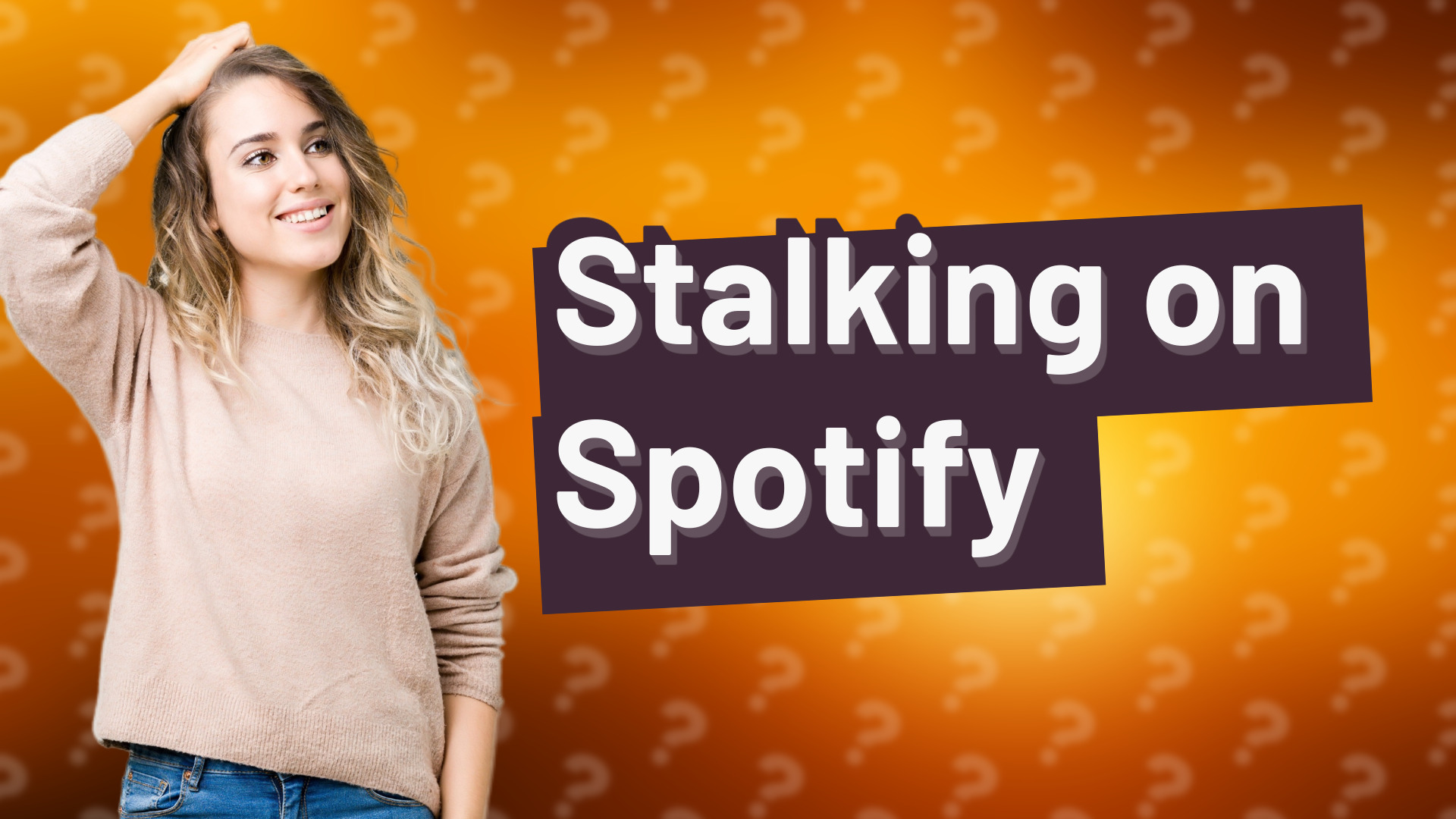 Stalking on Spotify