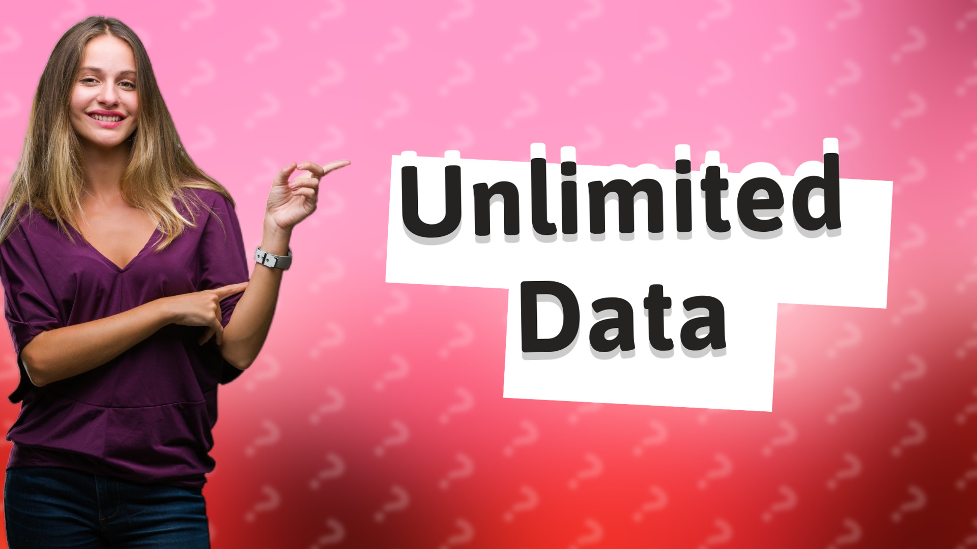 Unlimited Data