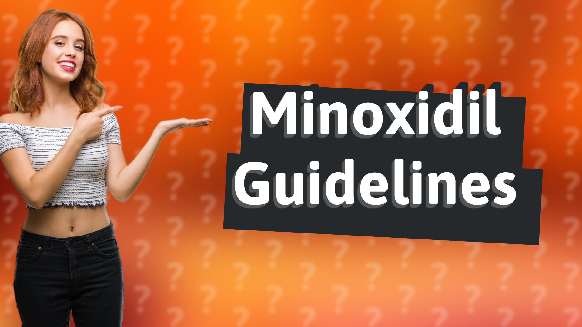 Minoxidil Guidelines
