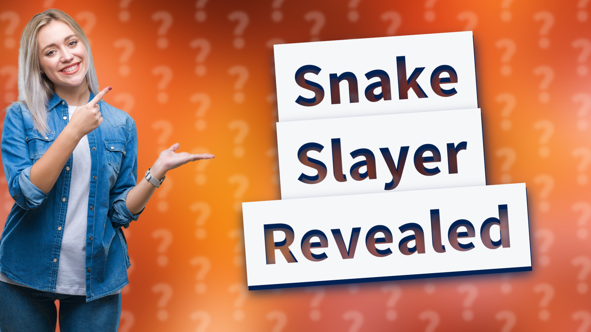 Snake Slayer Revealed