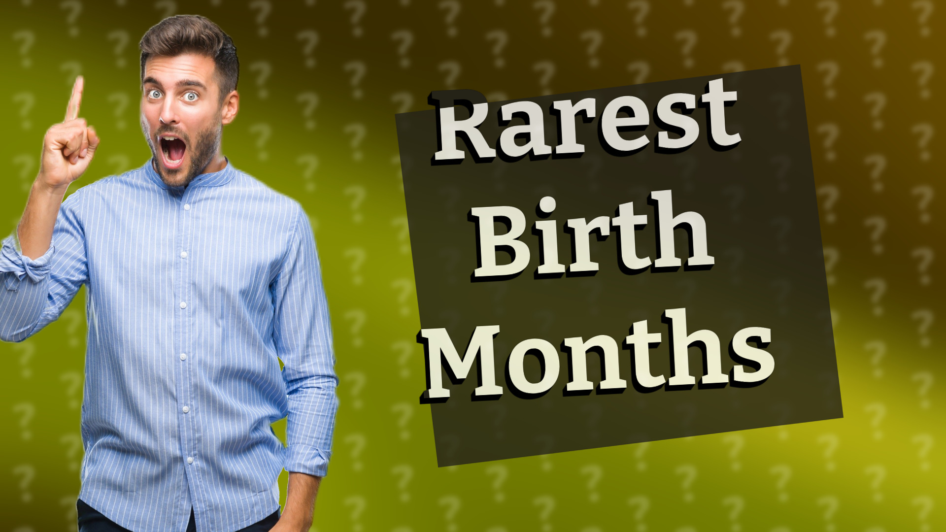 Rarest Birth Months