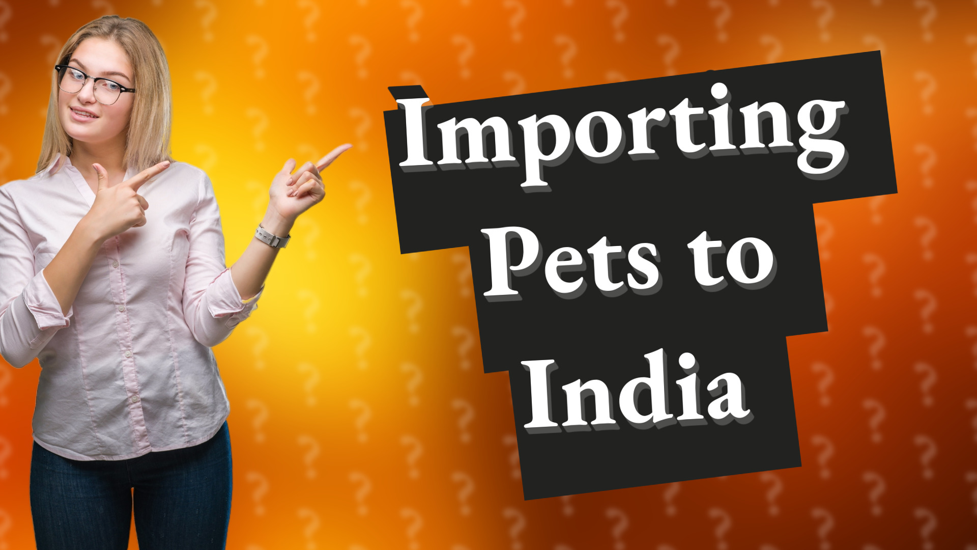 Importing Pets to India