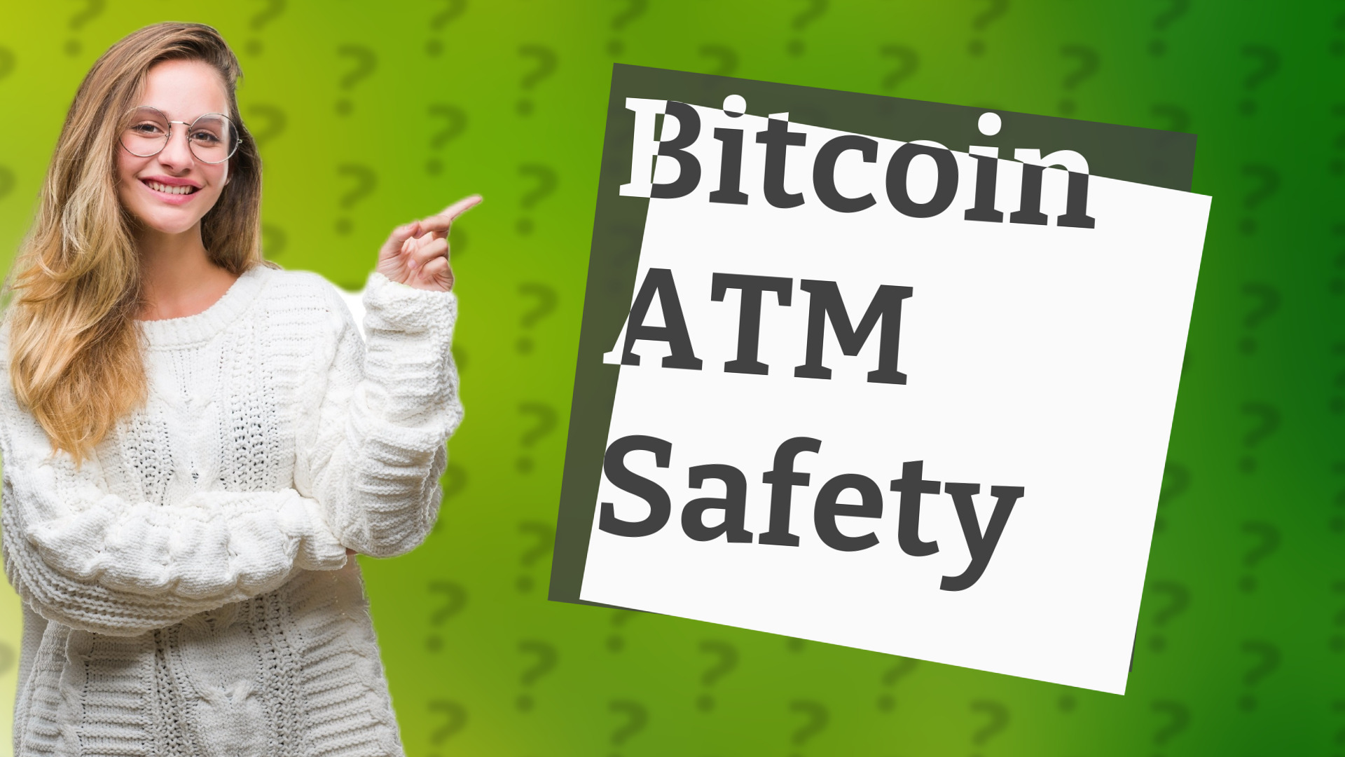 Bitcoin ATM Safety