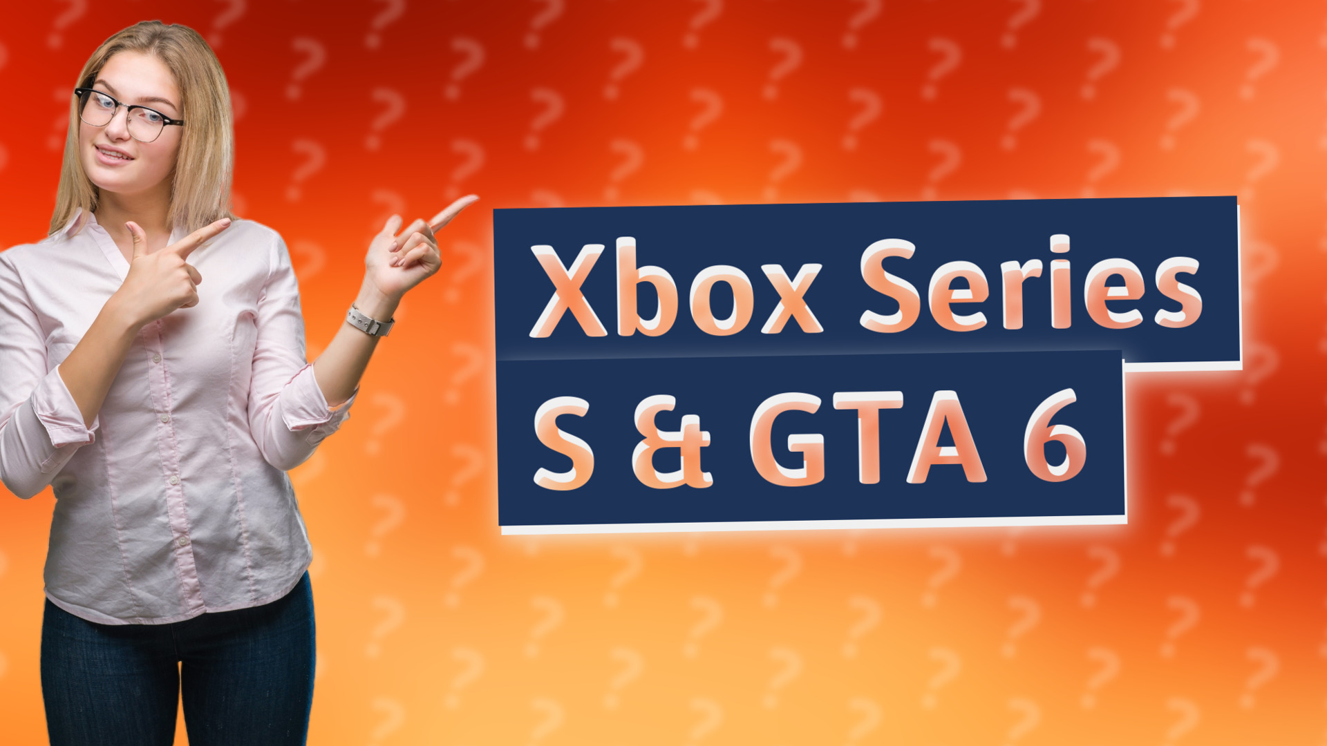 Xbox Series S & GTA 6