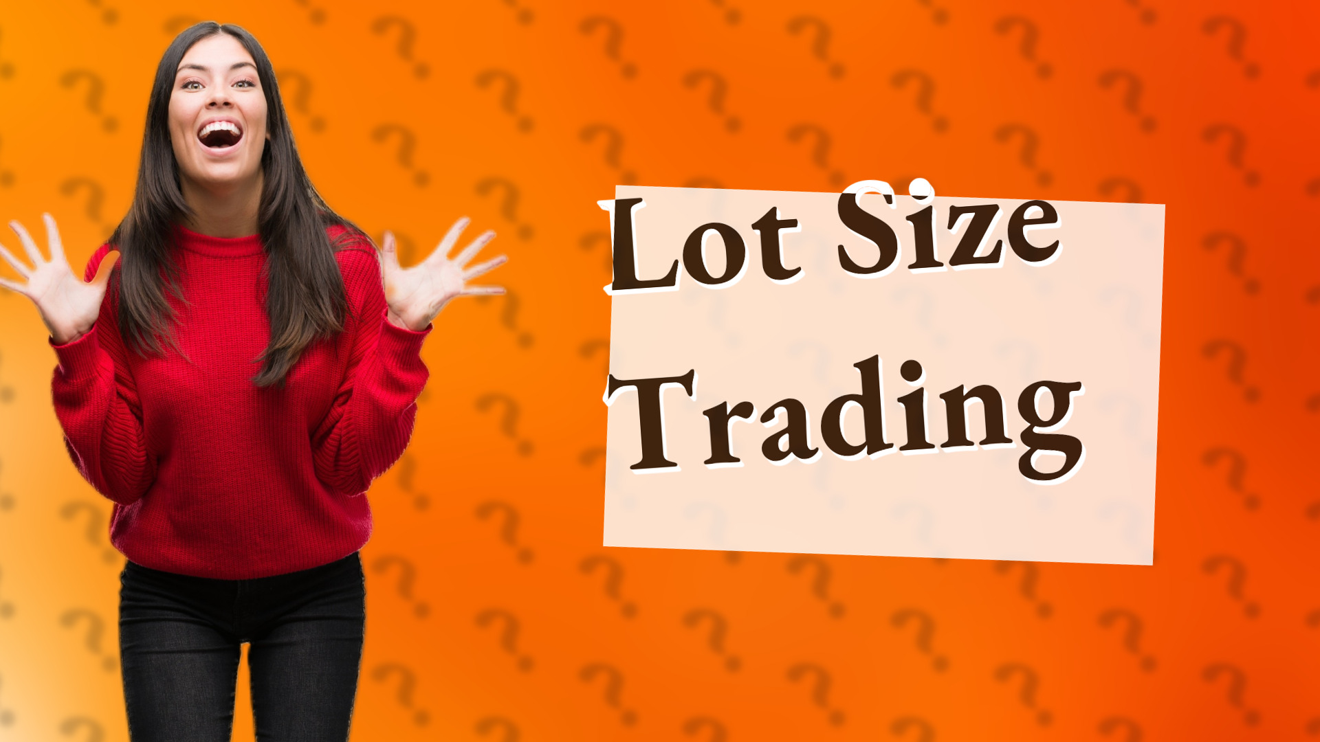 Lot Size Trading