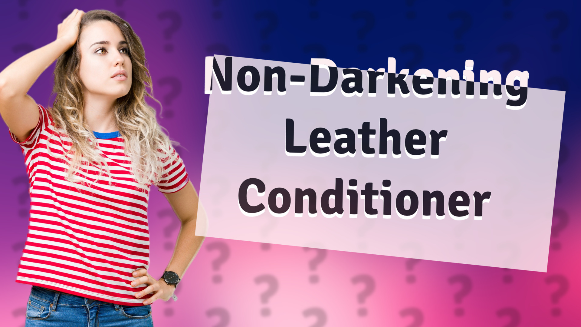 Non-Darkening Leather Conditioner