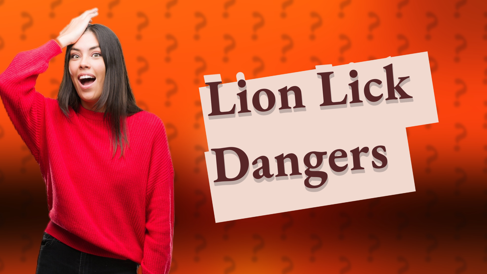 Lion Lick Dangers