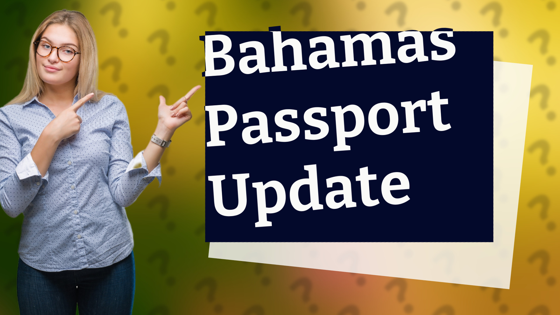Bahamas Passport Update
