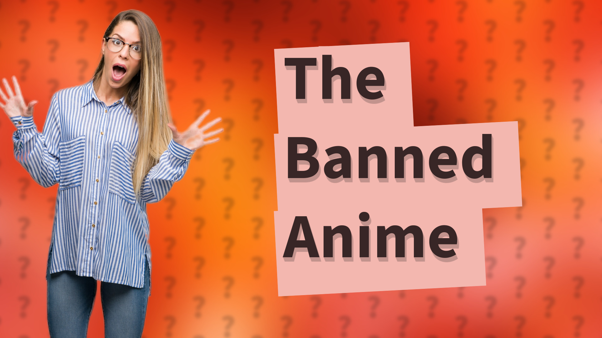 The Banned Anime
