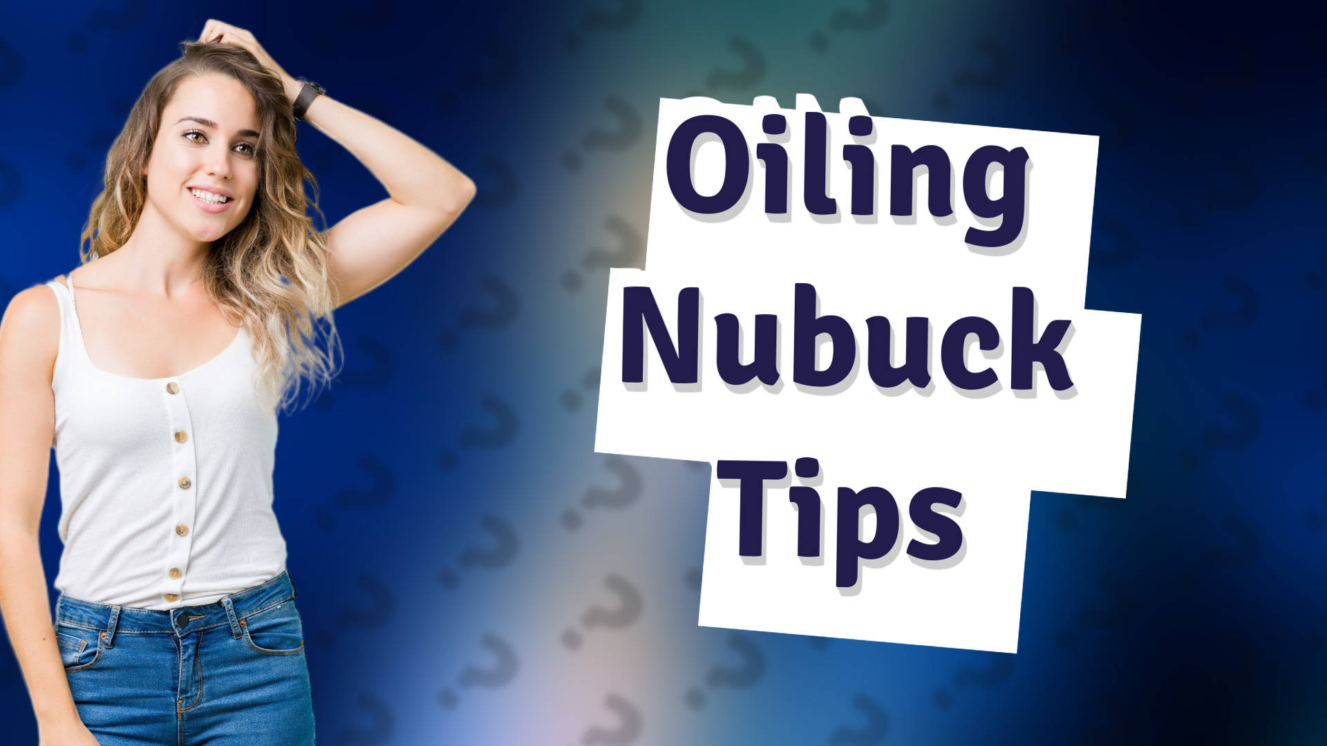 Oiling Nubuck Tips