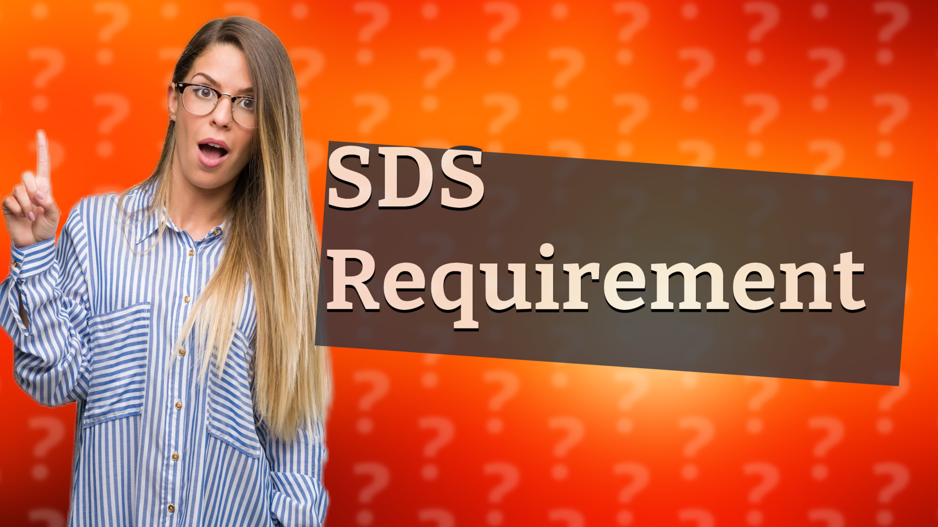 SDS Requirement
