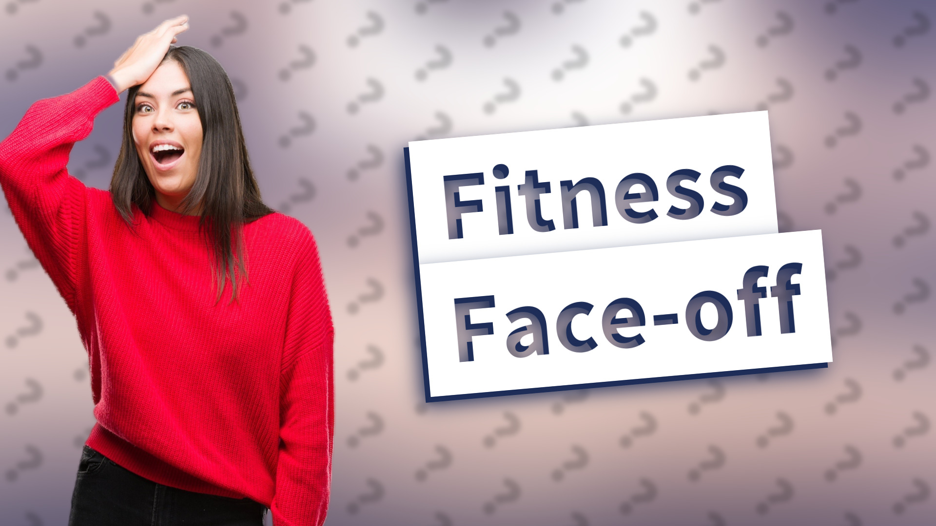 Fitness Face-off