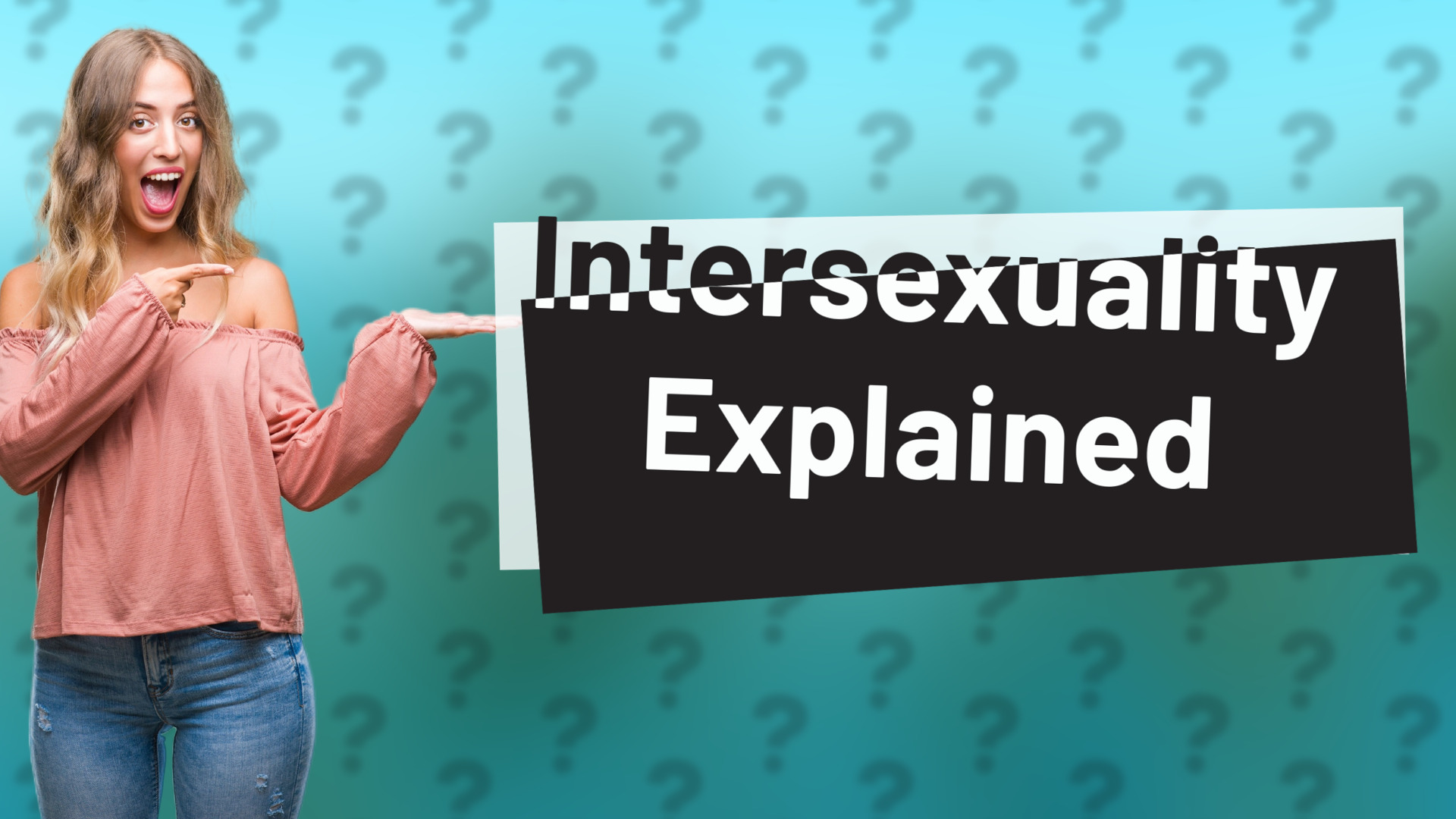 Intersexuality Explained