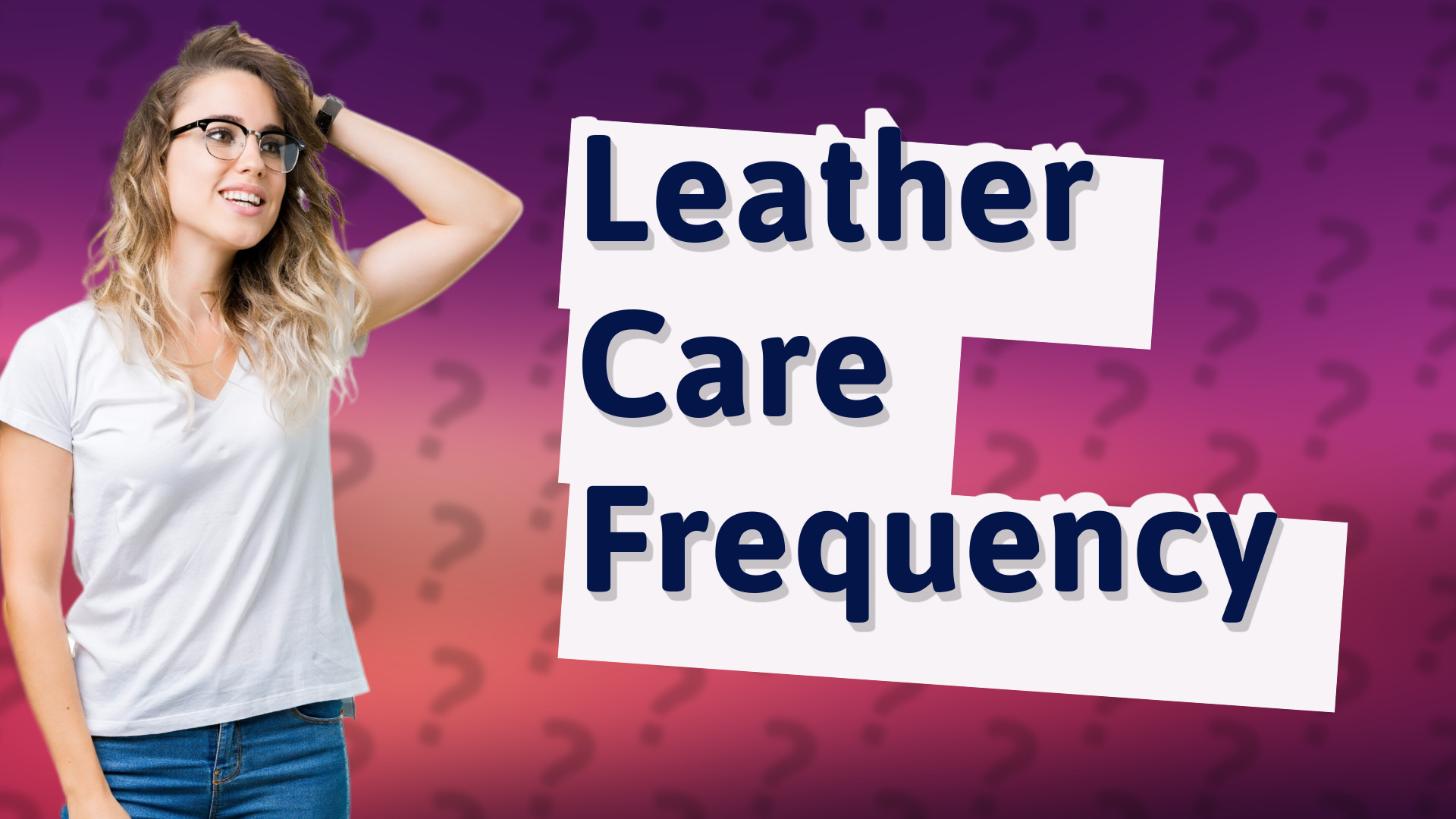 Leather Care Frequency