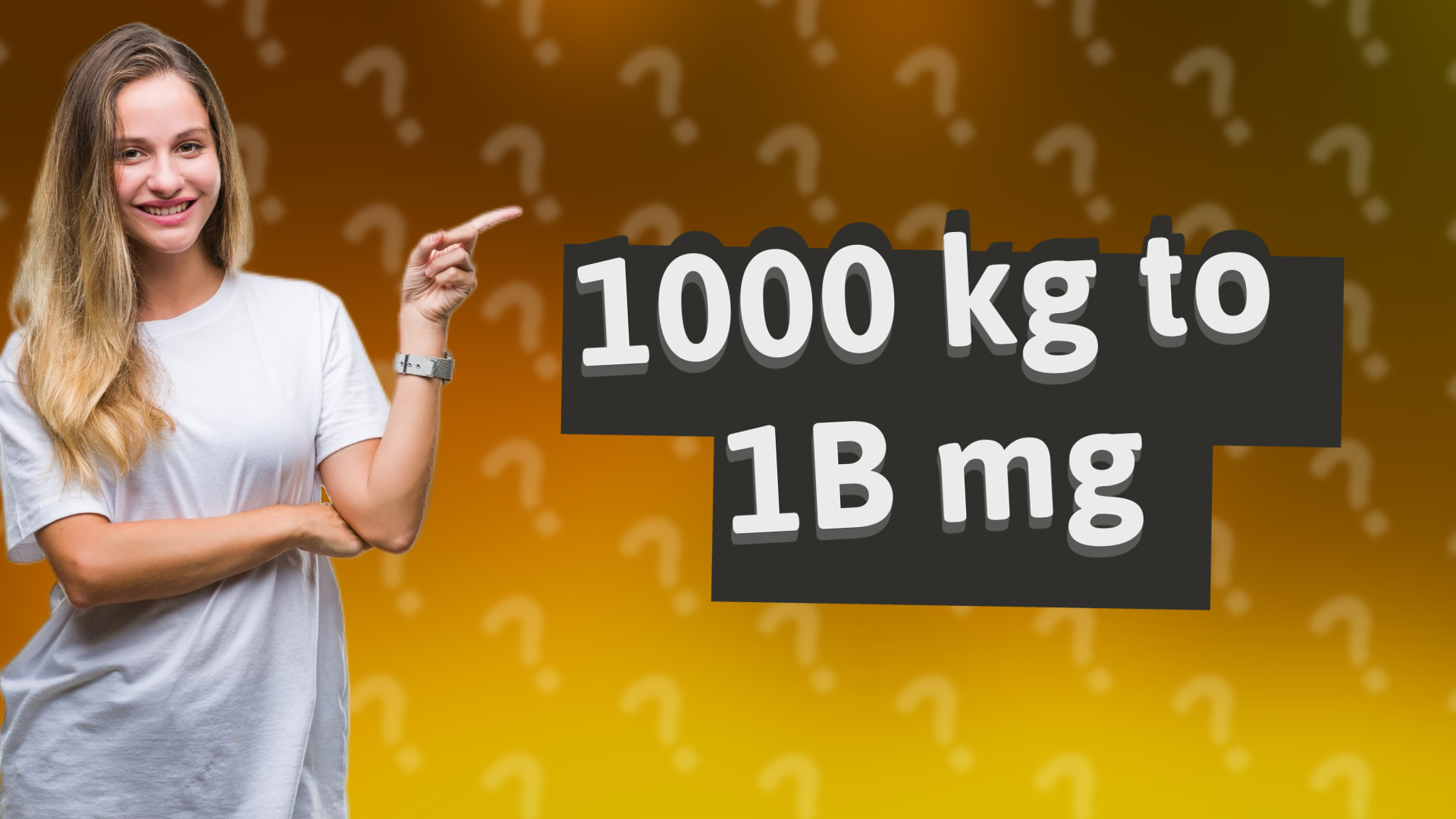 1000 kg to 1B mg