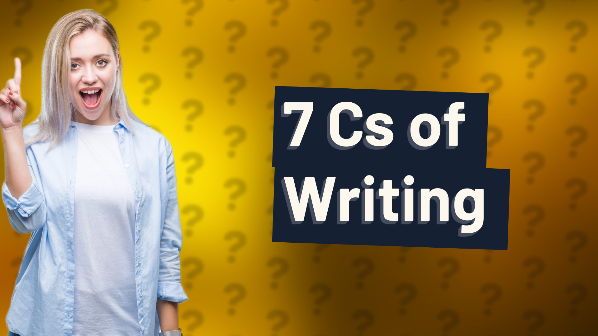 7 Cs of Writing