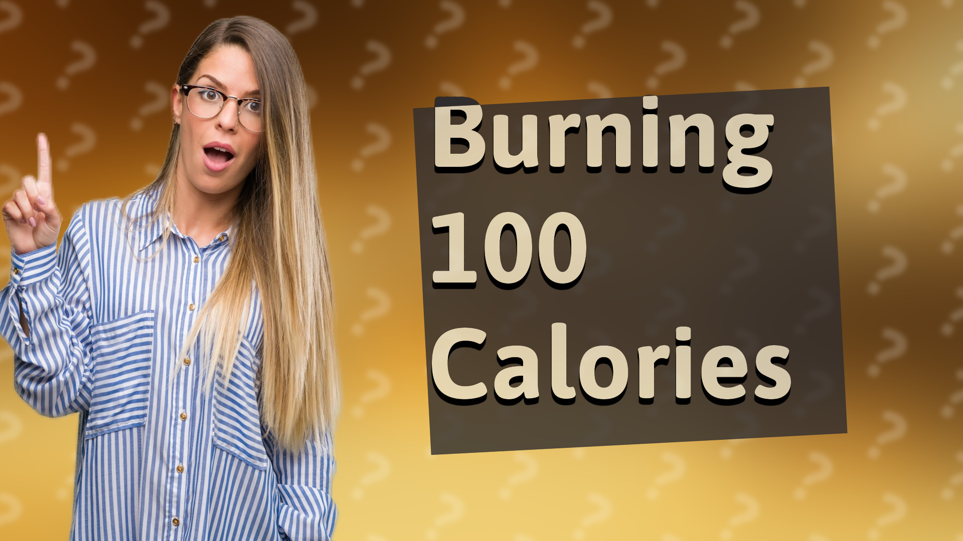 Burning 100 Calories