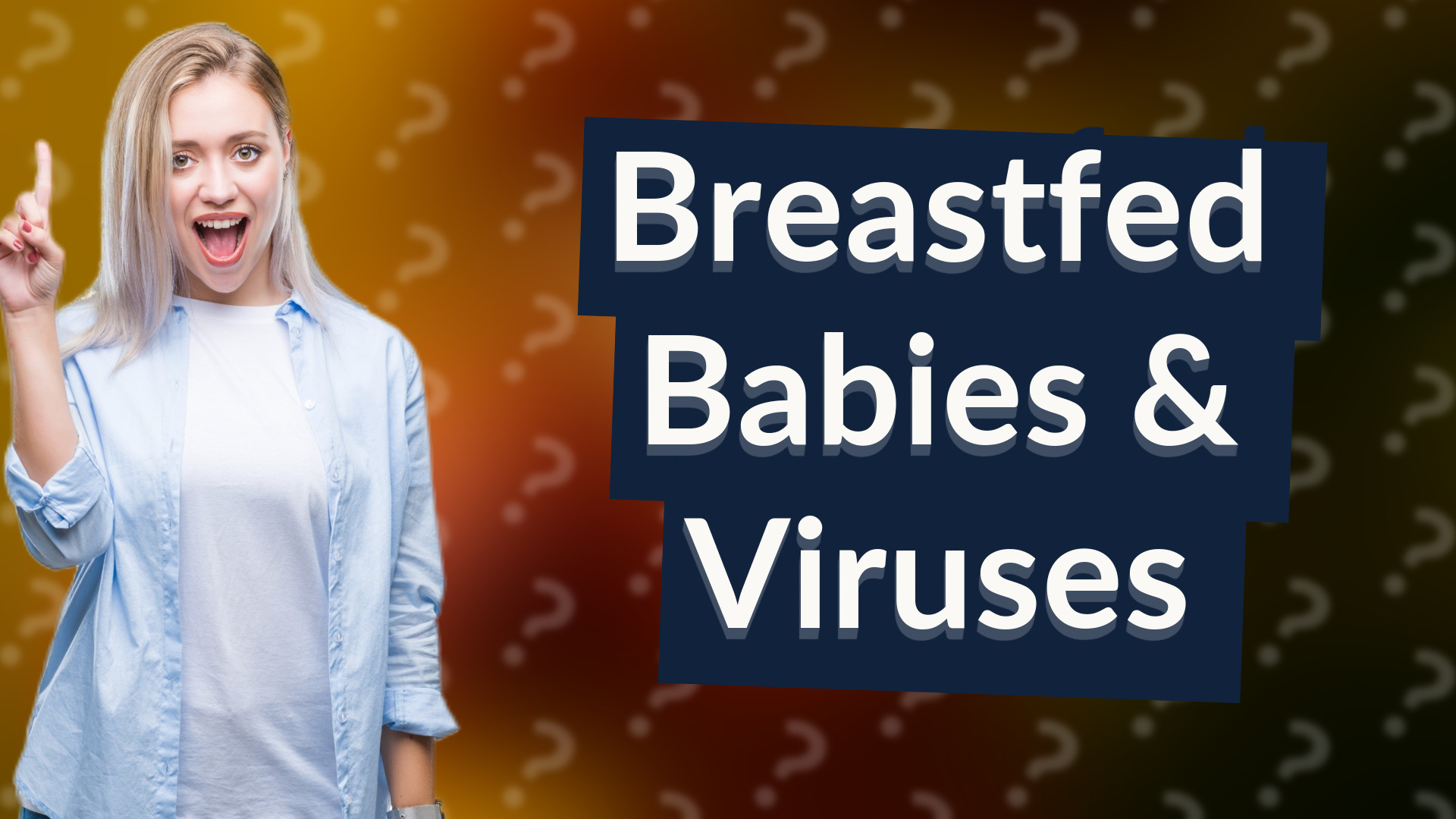 Breastfed Babies & Viruses
