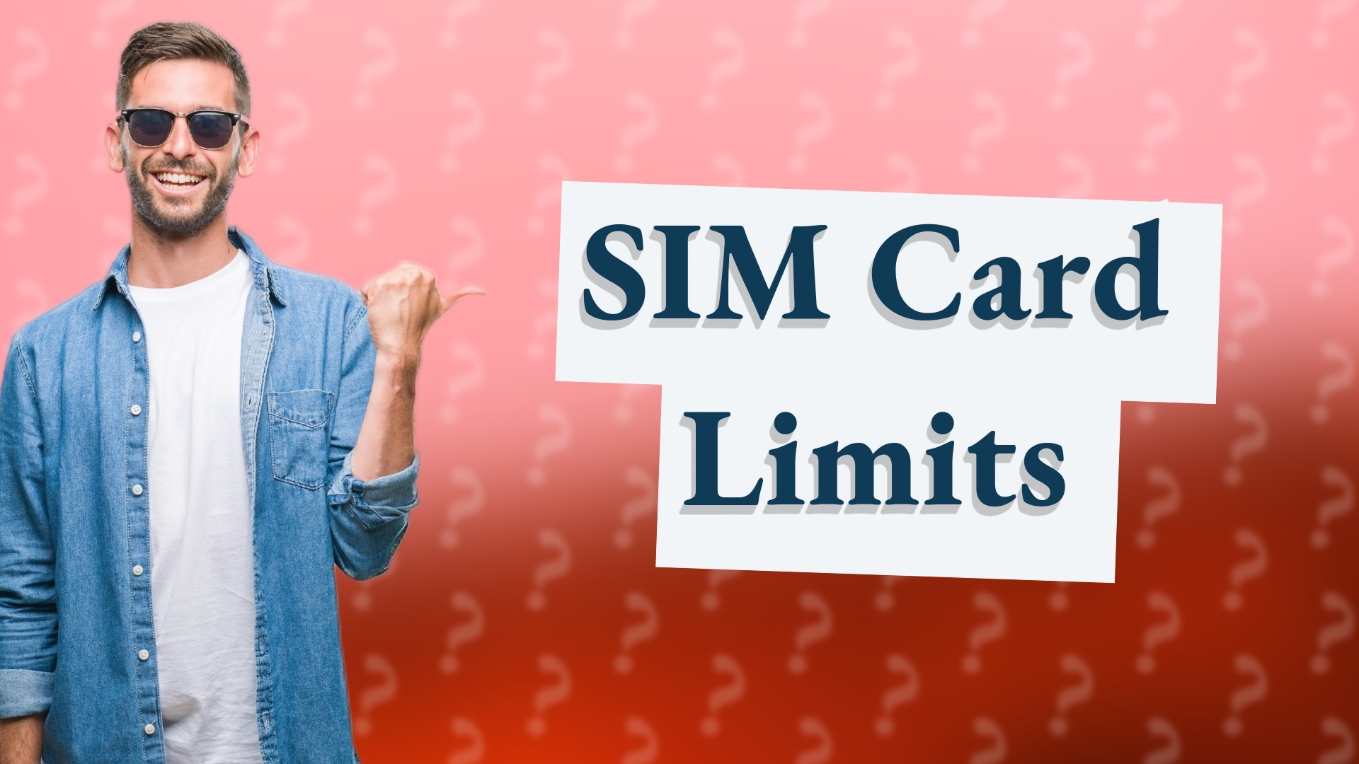 SIM Card Limits