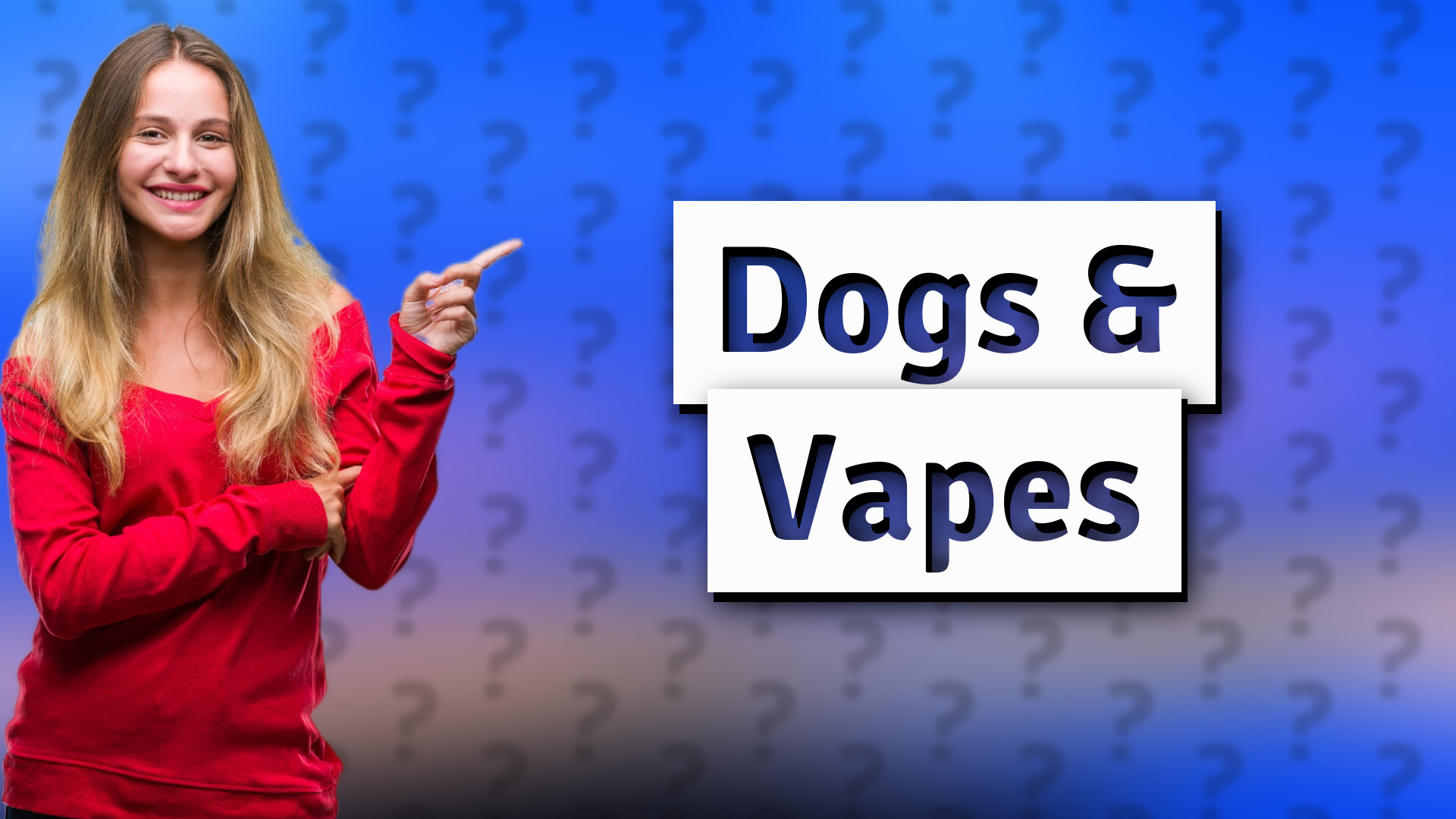 Dogs & Vapes