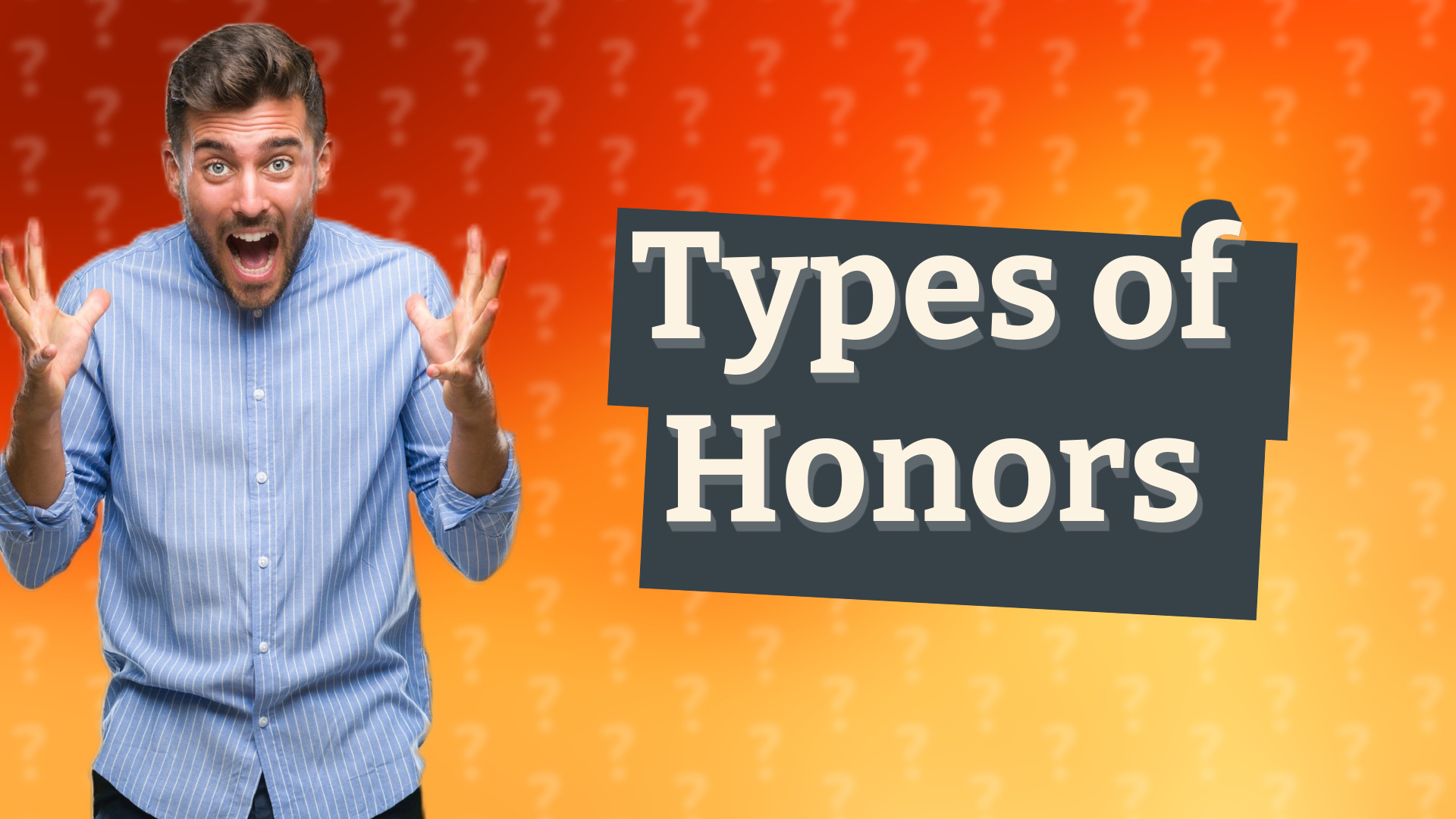 Types of Honors
